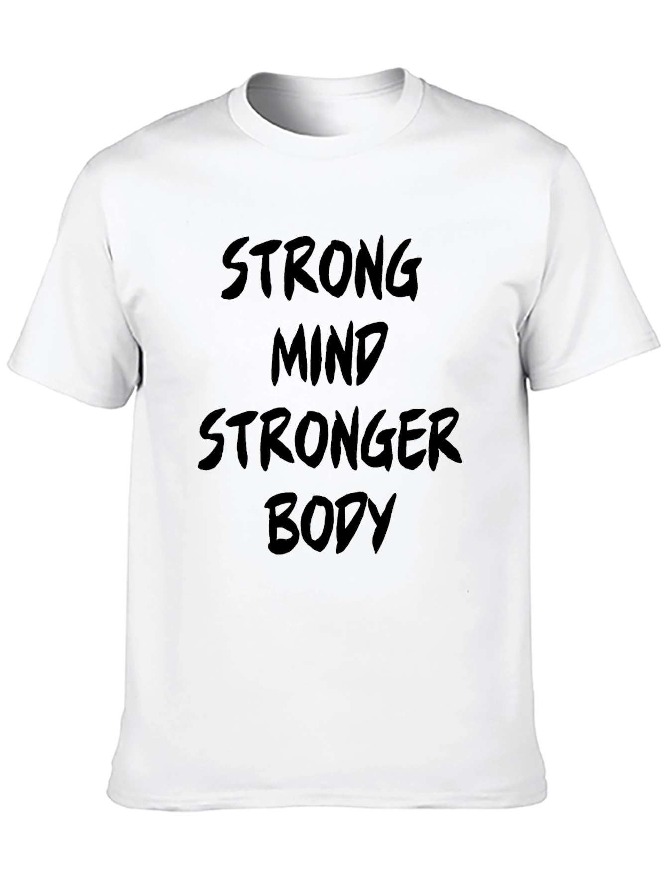 Strong Mind Stronger Body Black Graphic T-Shirt