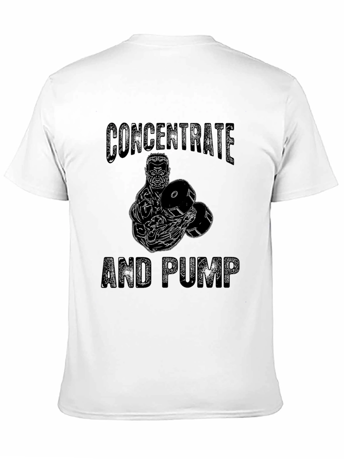 Concentrate And Pump T-Shirt - Workout Gym Tee