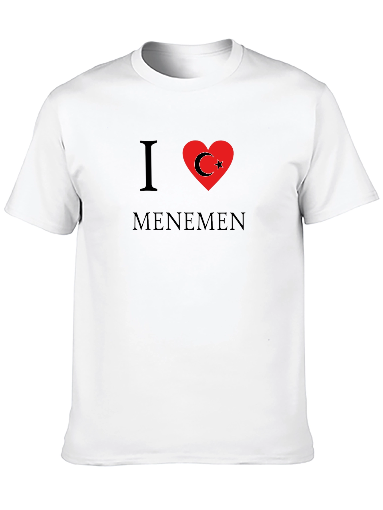 I Love Menemen T-Shirt - Turkish Flag Heart