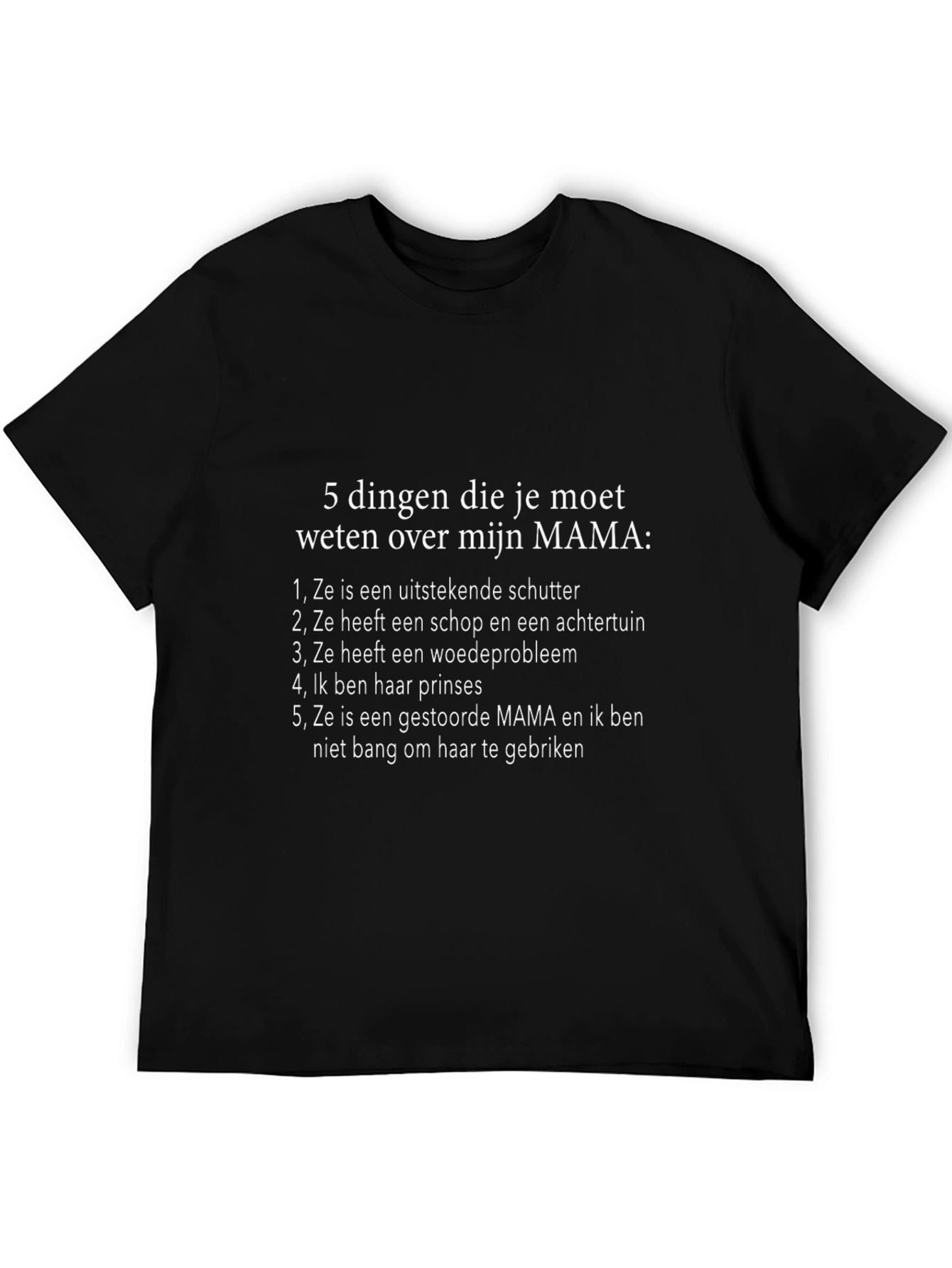 Funny Dutch Mama T-Shirt