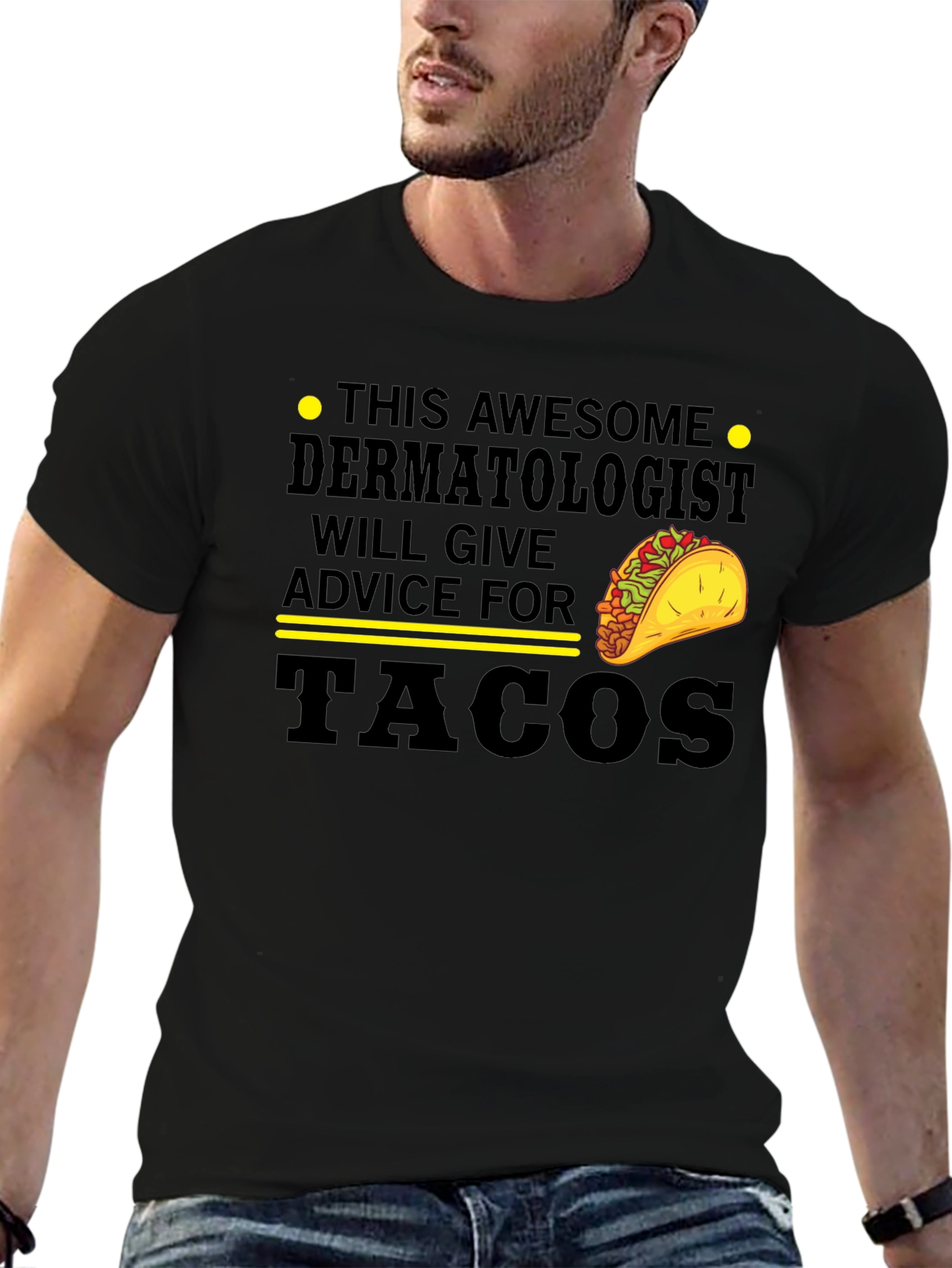 Dermatologist Tacos Graphic Tee