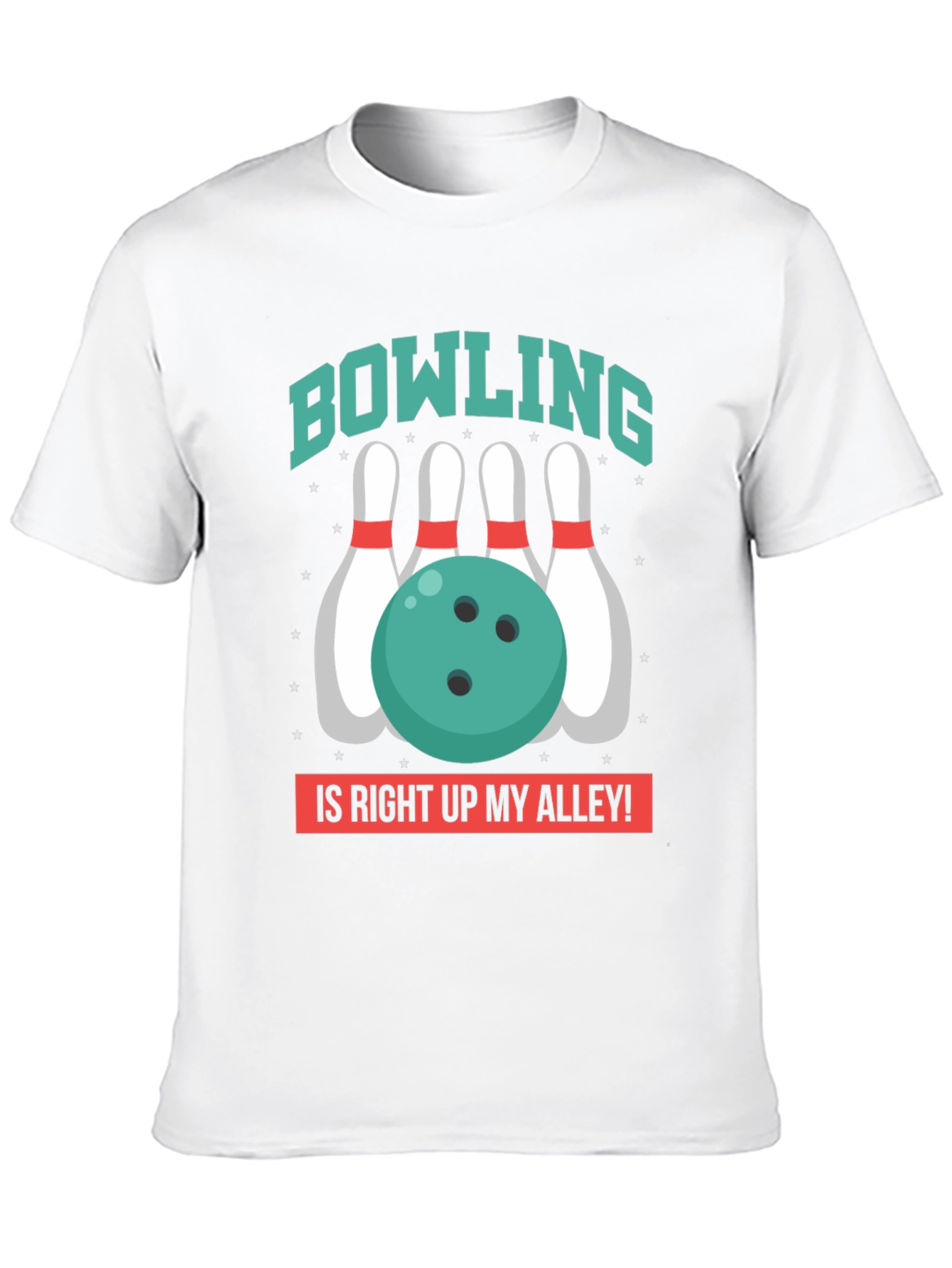 Bowling Is Right Up My Alley T-Shirt