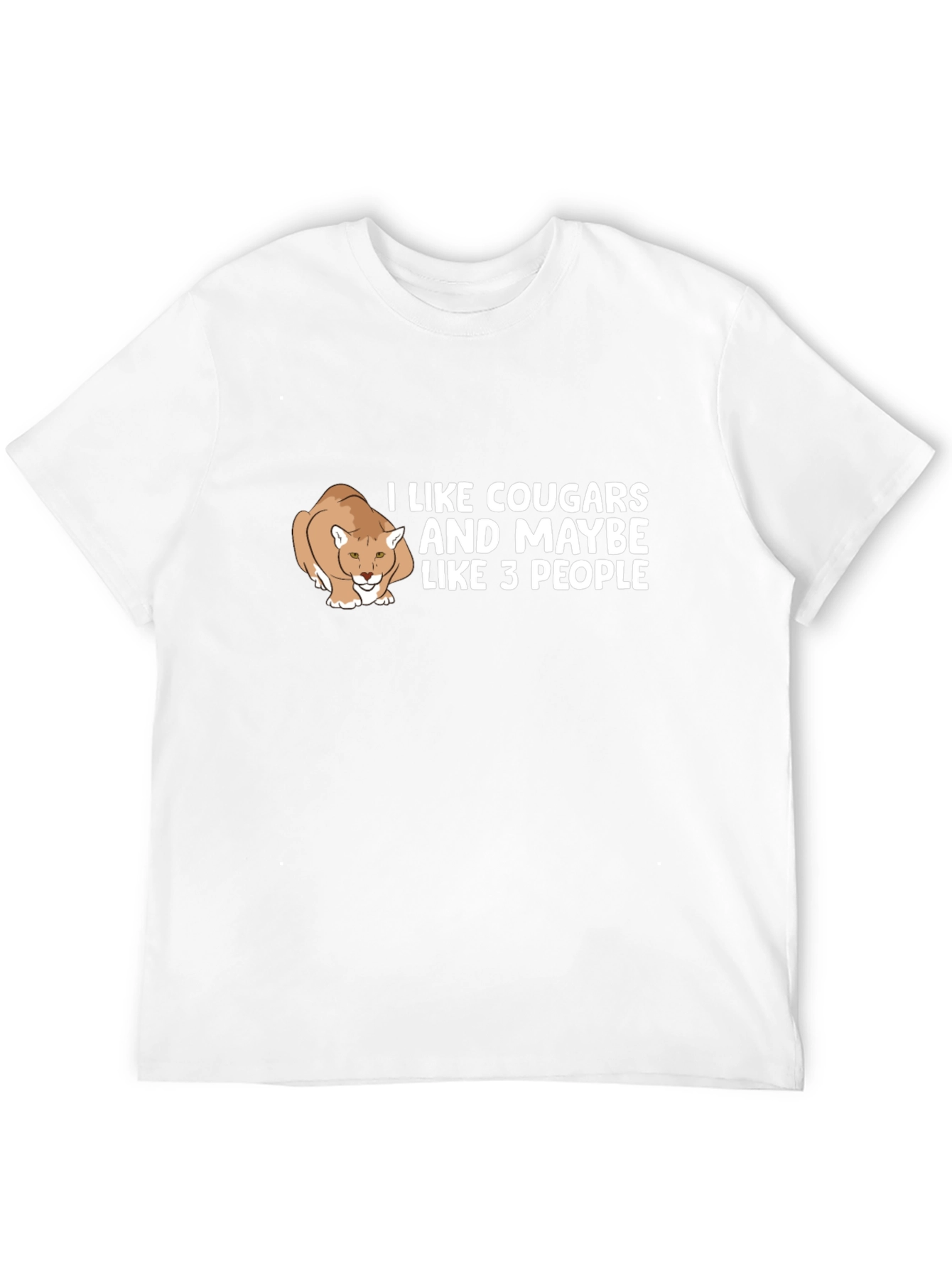 I Like Cougars Funny Graphic T-Shirt