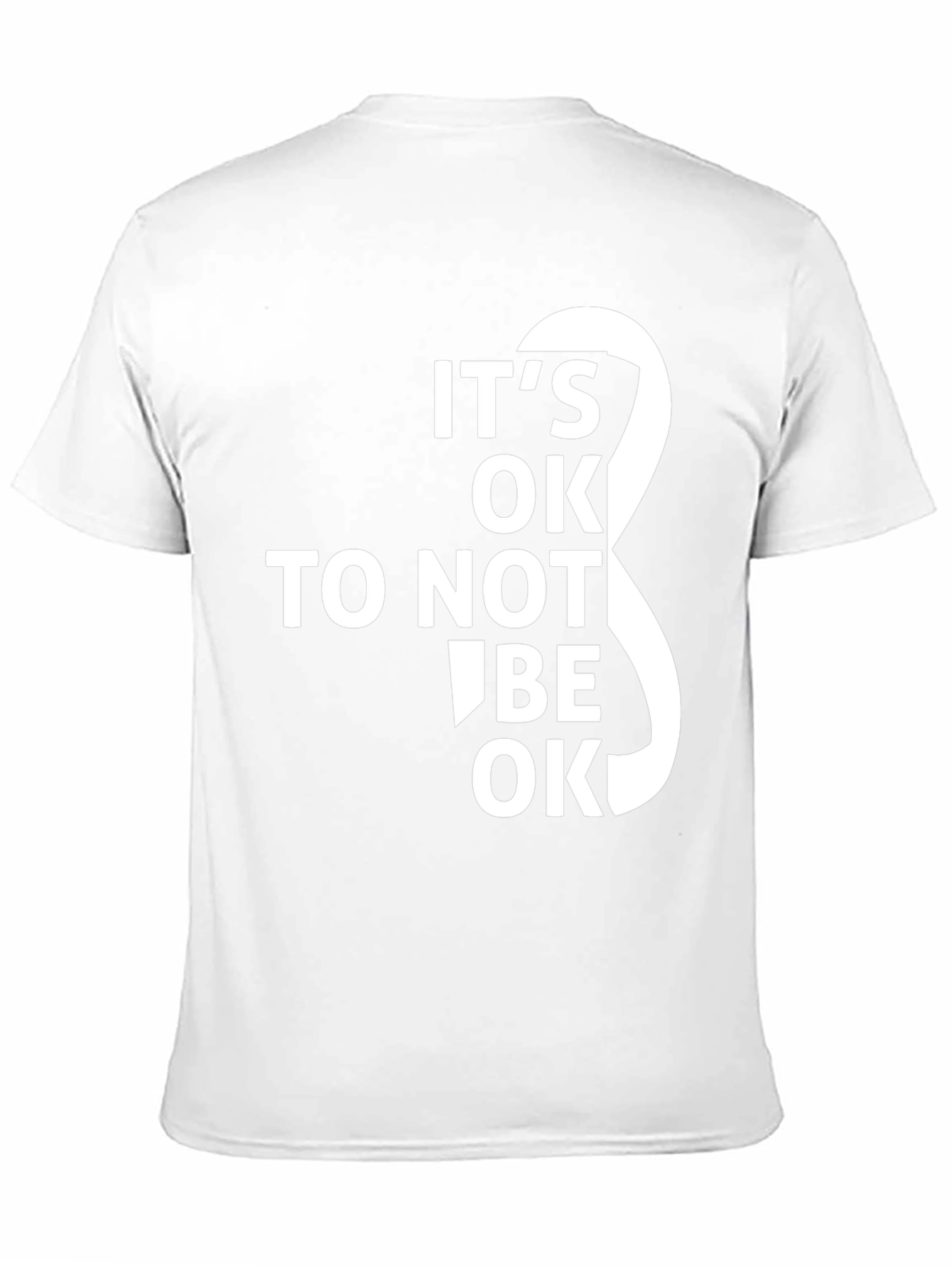 Its OK To Not Be OK T-Shirt