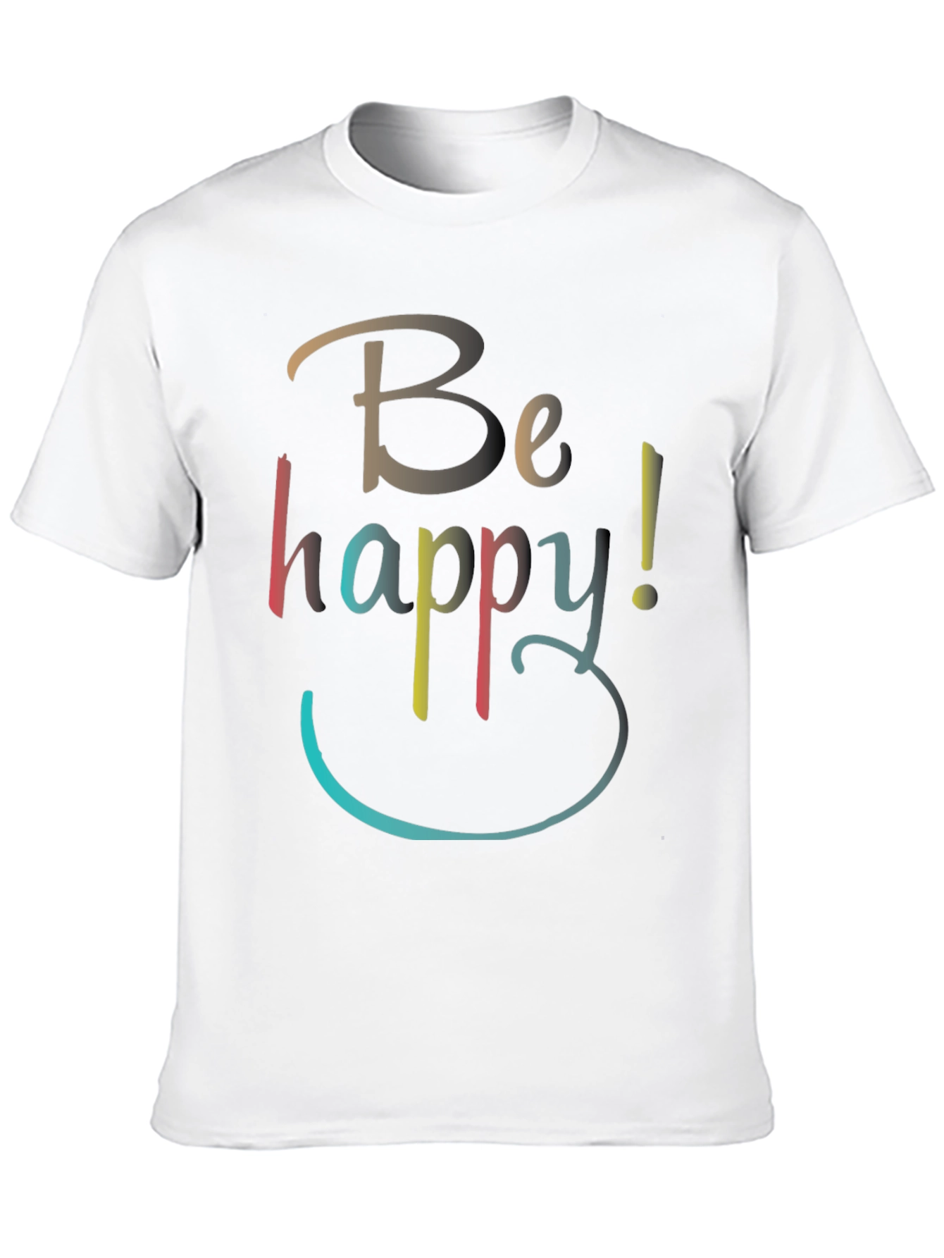 Be Happy Graphic T-Shirt - Casual Comfort