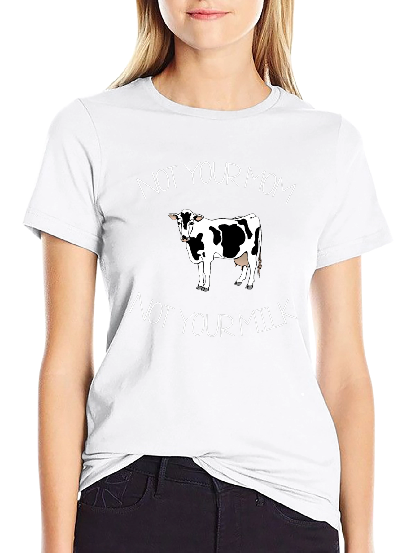 Not Your Mom Not Your Milk Vegan T-Shirt