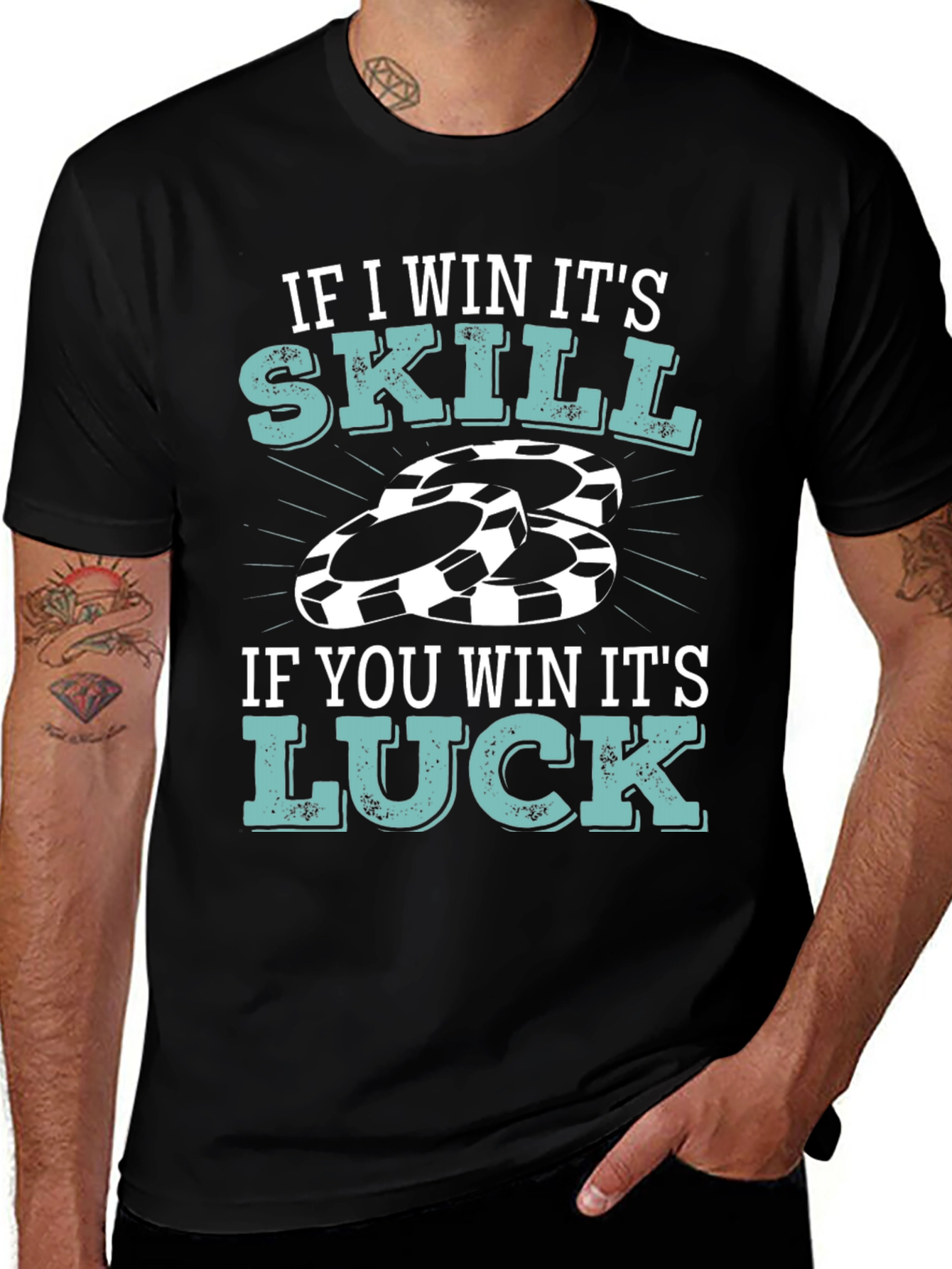 Poker Players T-Shirt: Skill vs Luck