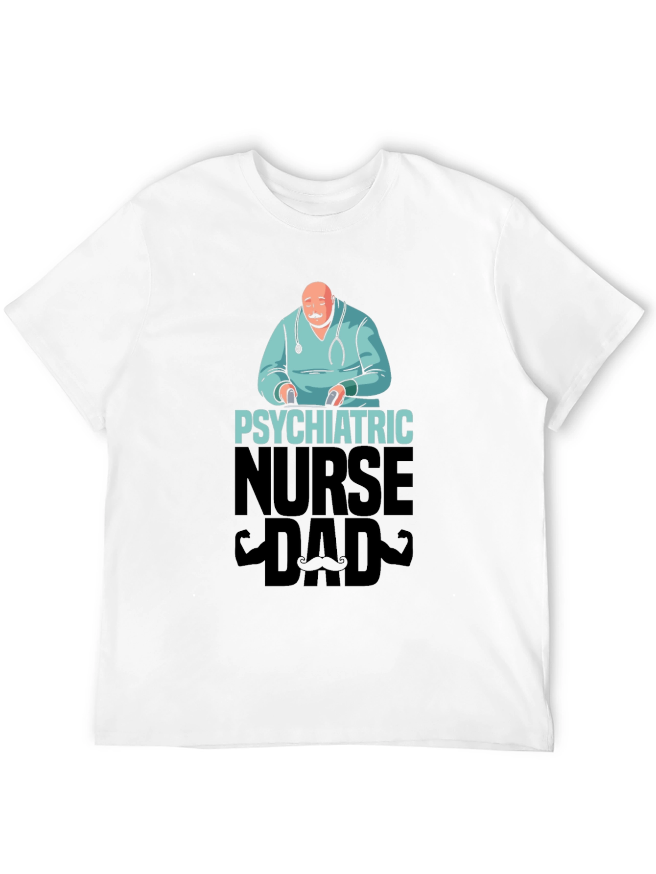 Psychiatric Nurse Dad T-Shirt
