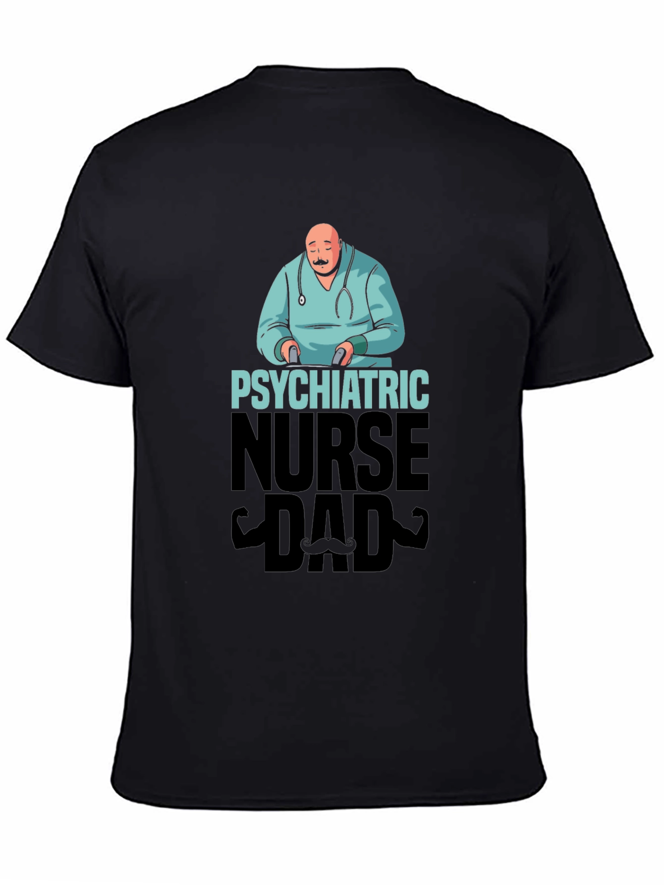 Psychiatric Nurse Dad T-Shirt