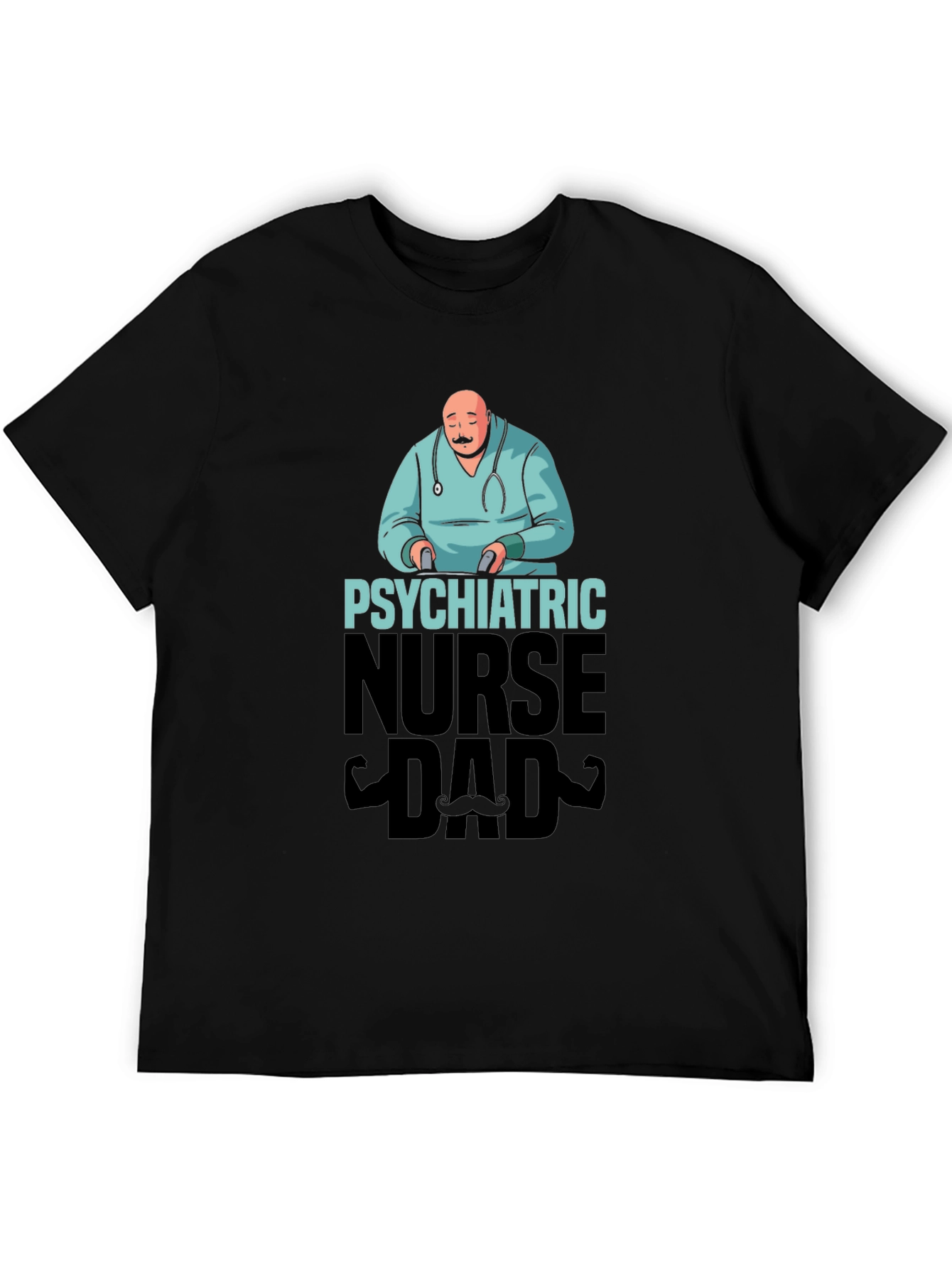 Psychiatric Nurse Dad T-Shirt