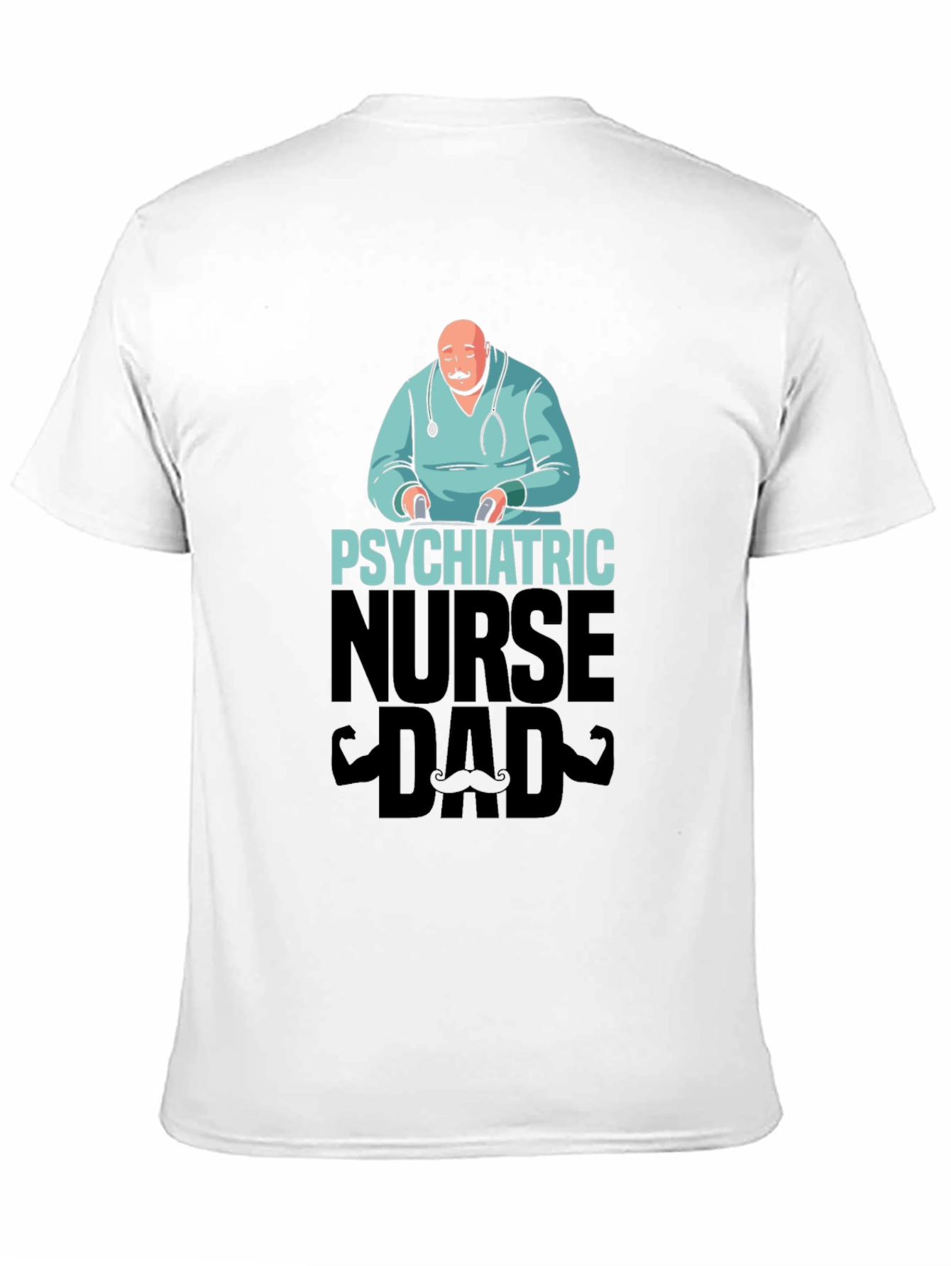 Psychiatric Nurse Dad T-Shirt