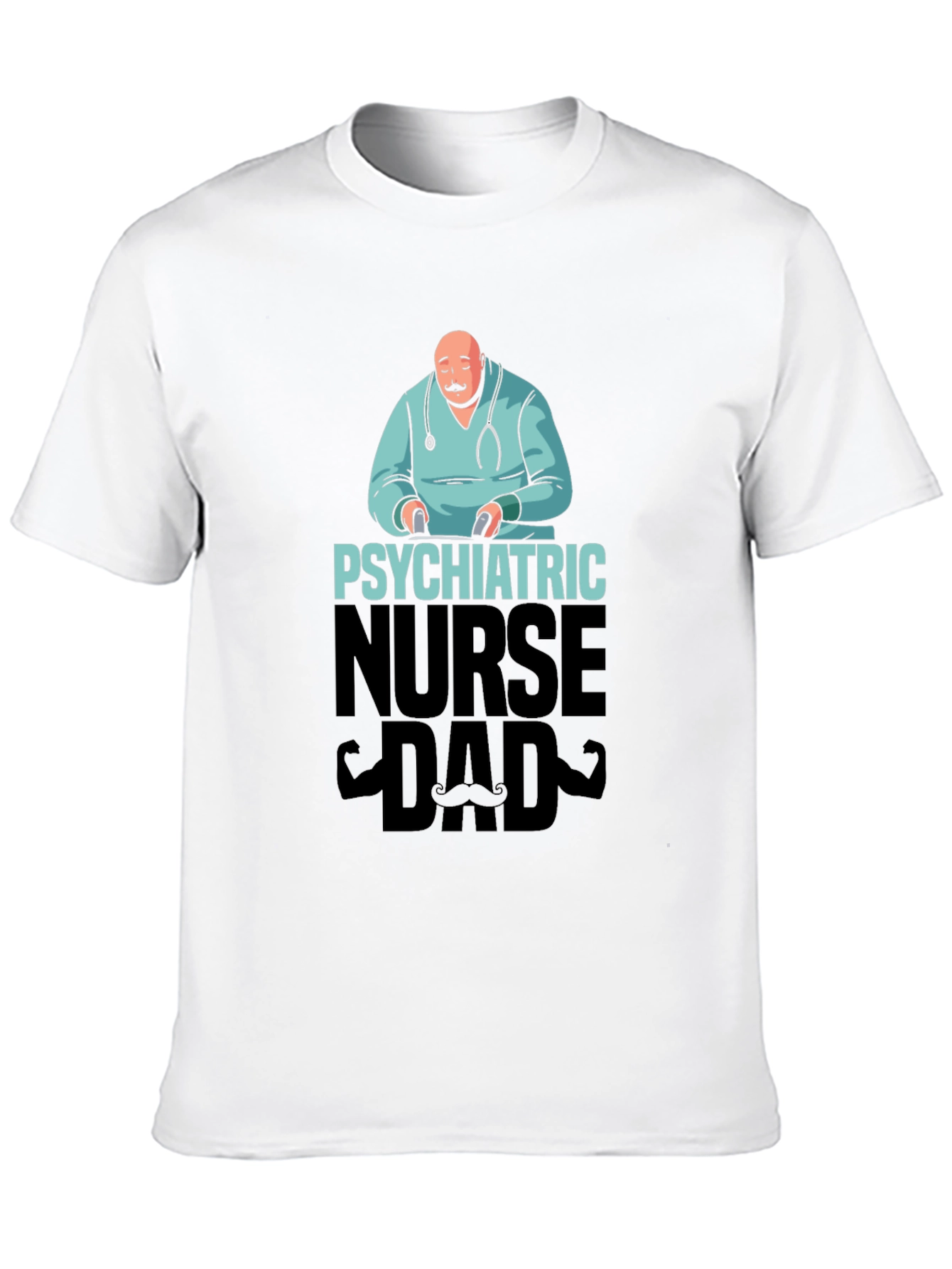 Psychiatric Nurse Dad T-Shirt