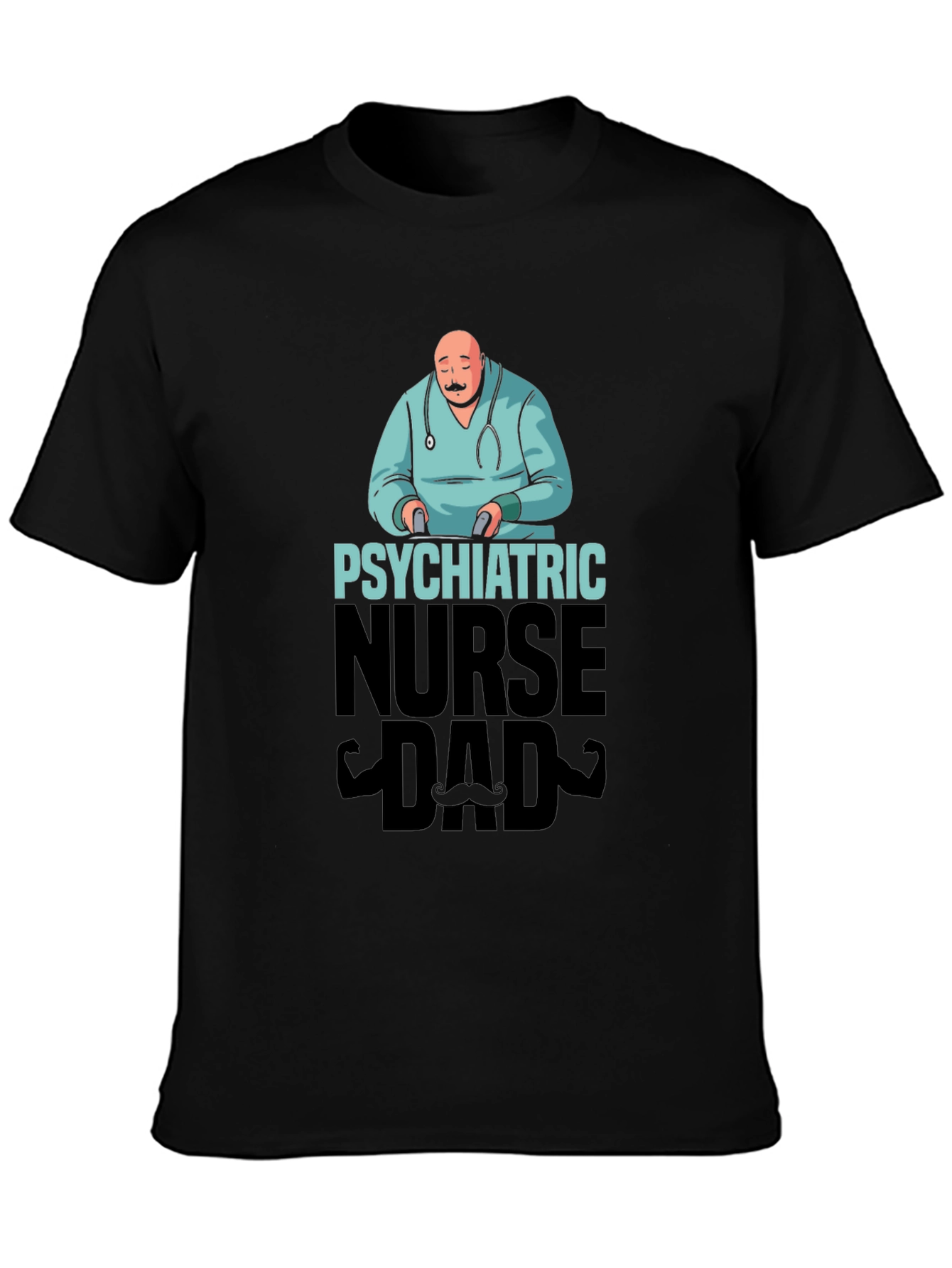 Psychiatric Nurse Dad T-Shirt