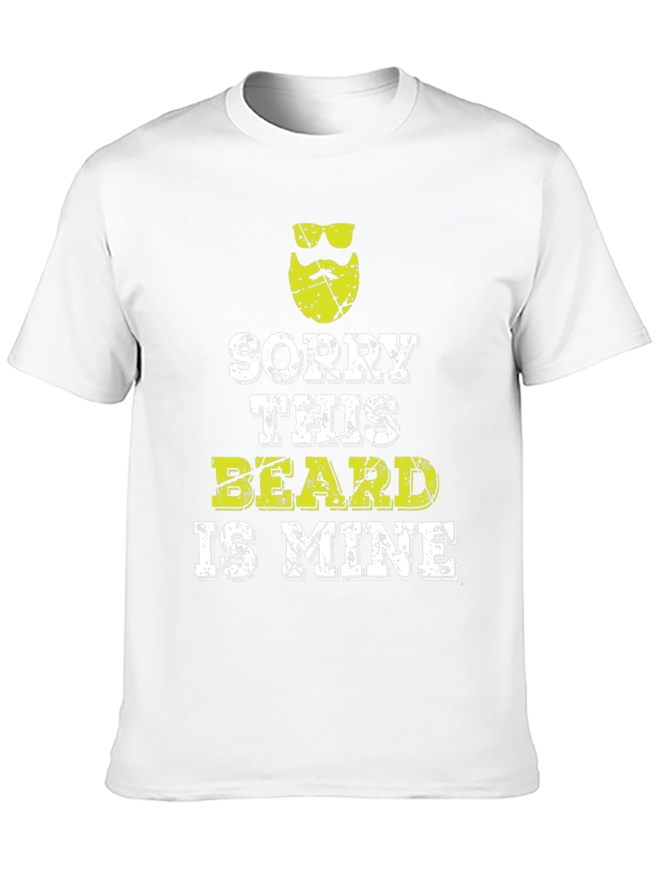 Sorry This Beard is Mine - Graphic Tee