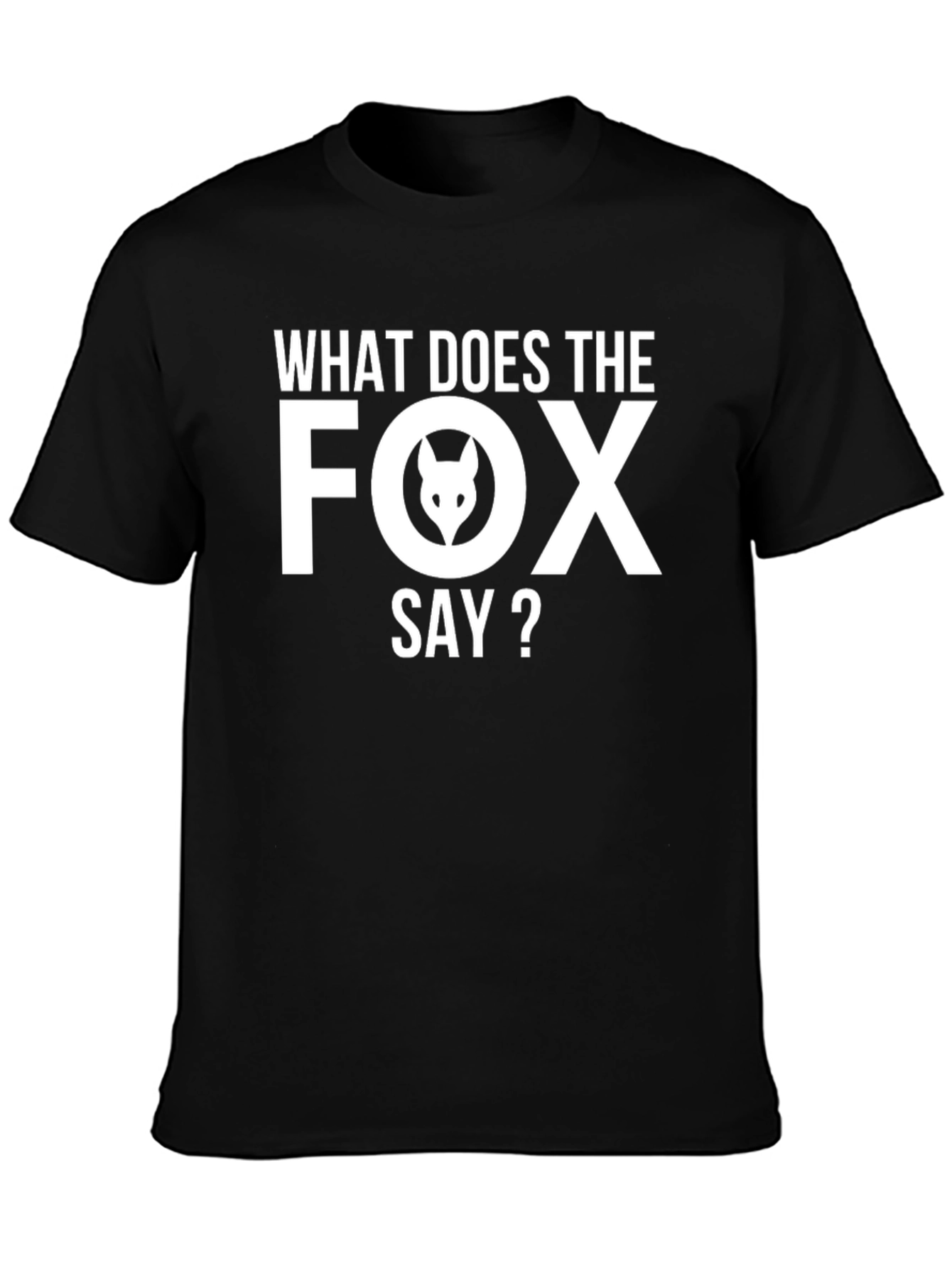 What Does the Fox Say? Novelty Graphic T-Shirt
