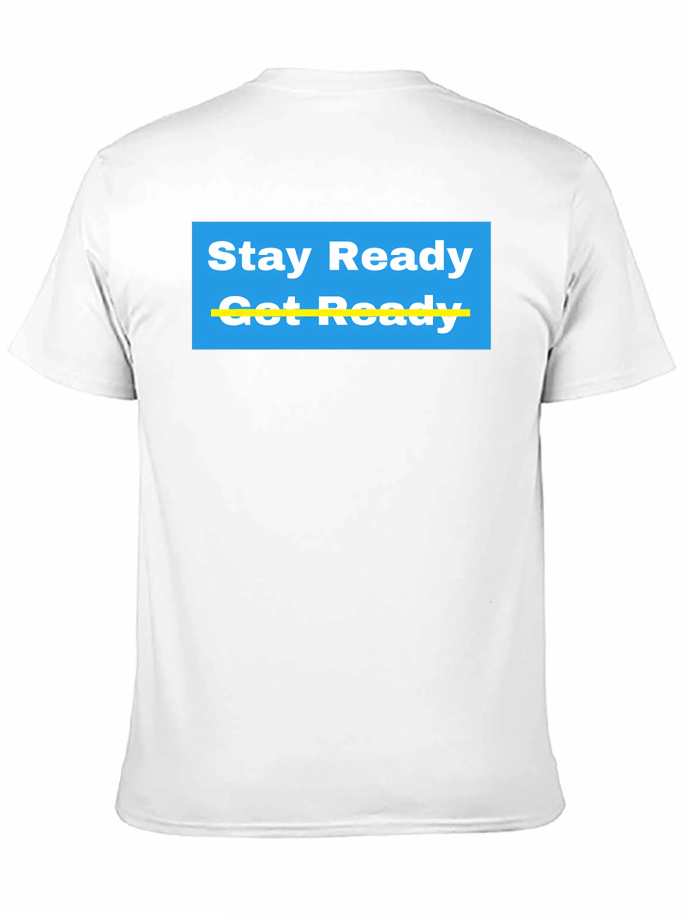 Stay Ready Graphic T-Shirt