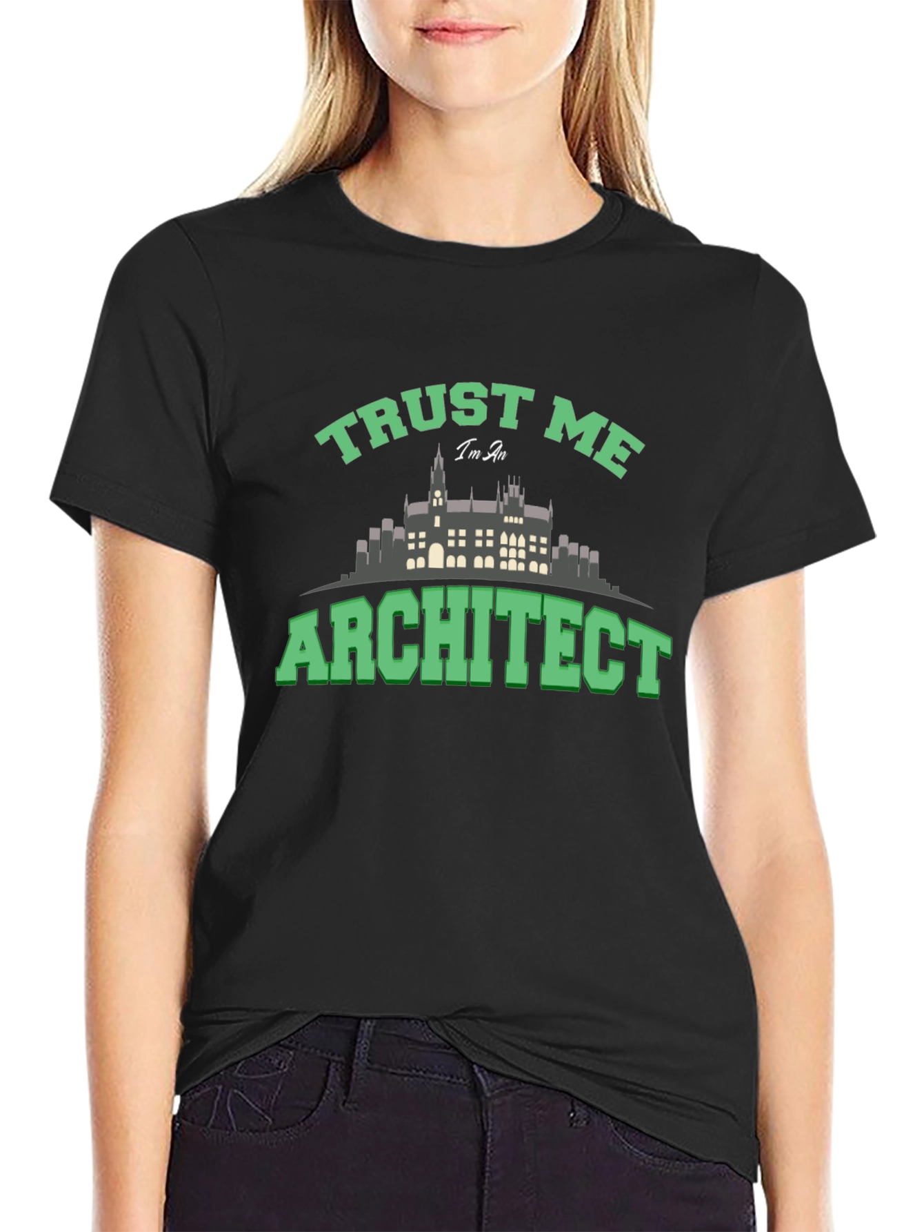 Trust Me Im An Architect Graphic T-Shirt