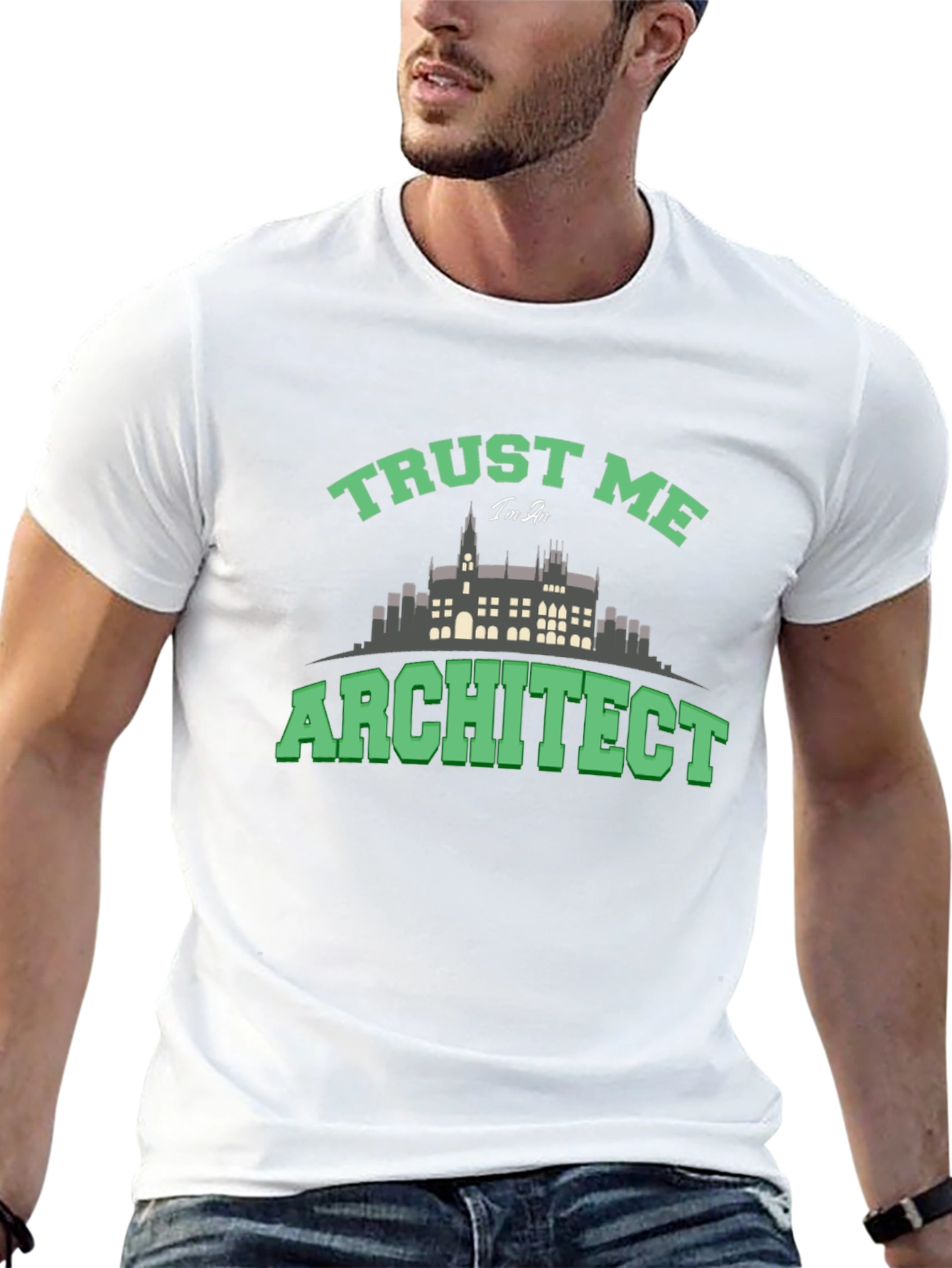 Trust Me Im An Architect Graphic T-Shirt