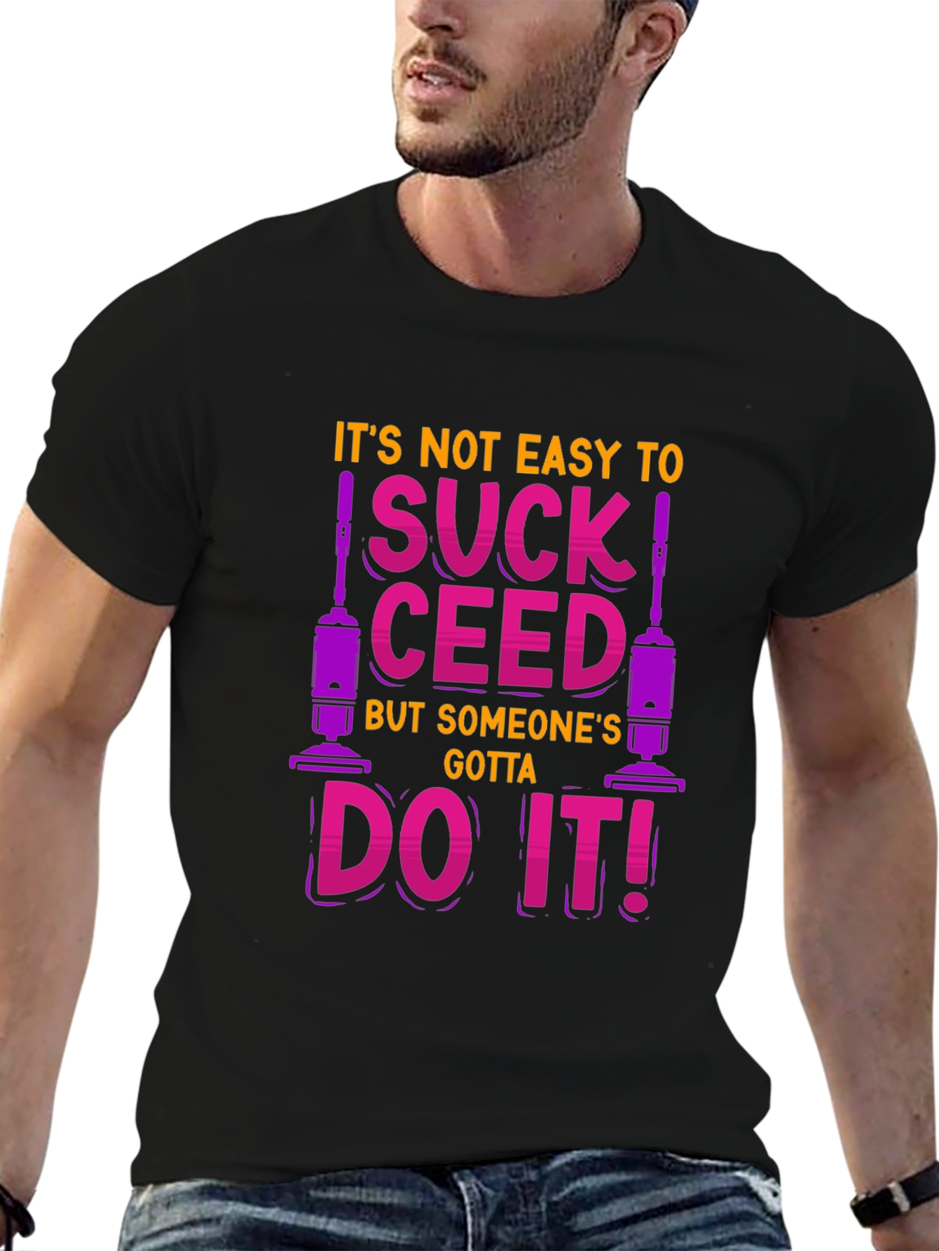 Funny Vacuuming T-Shirt - SUCK CEED