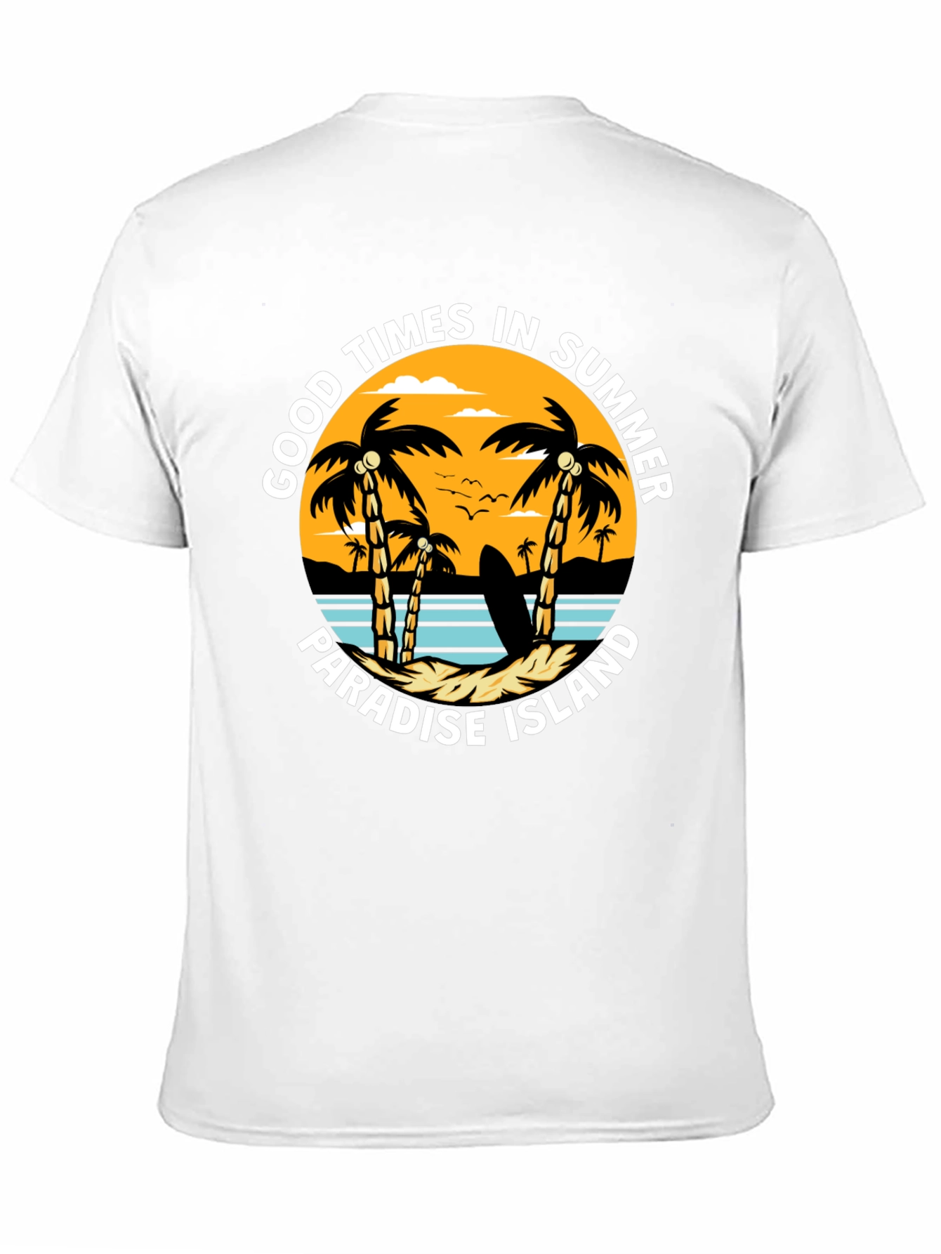 Good Times Summer Paradise Island T-Shirt