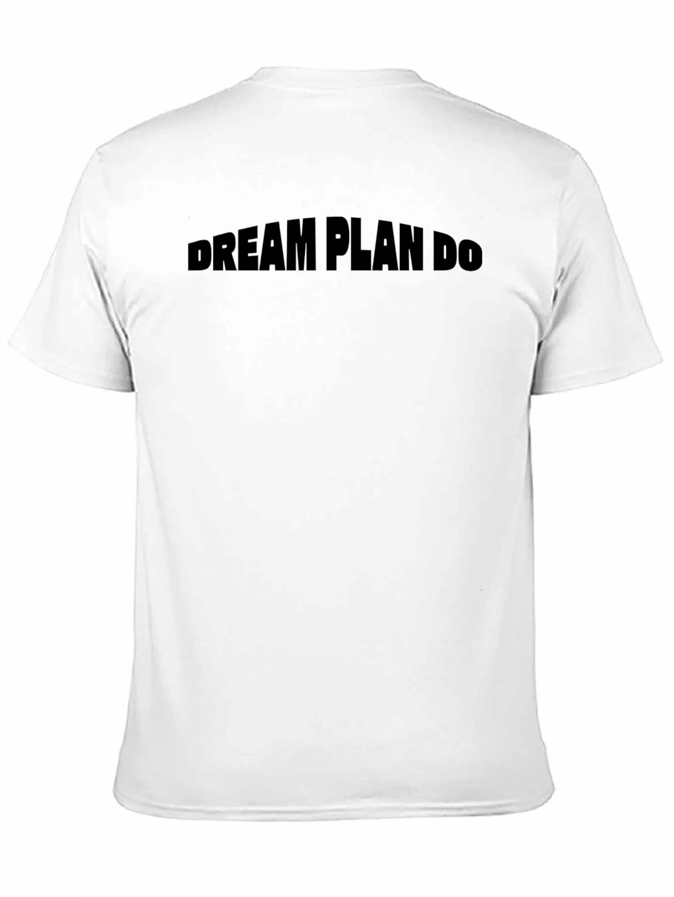 Dream Plan Do Black Graphic Tee Shirt