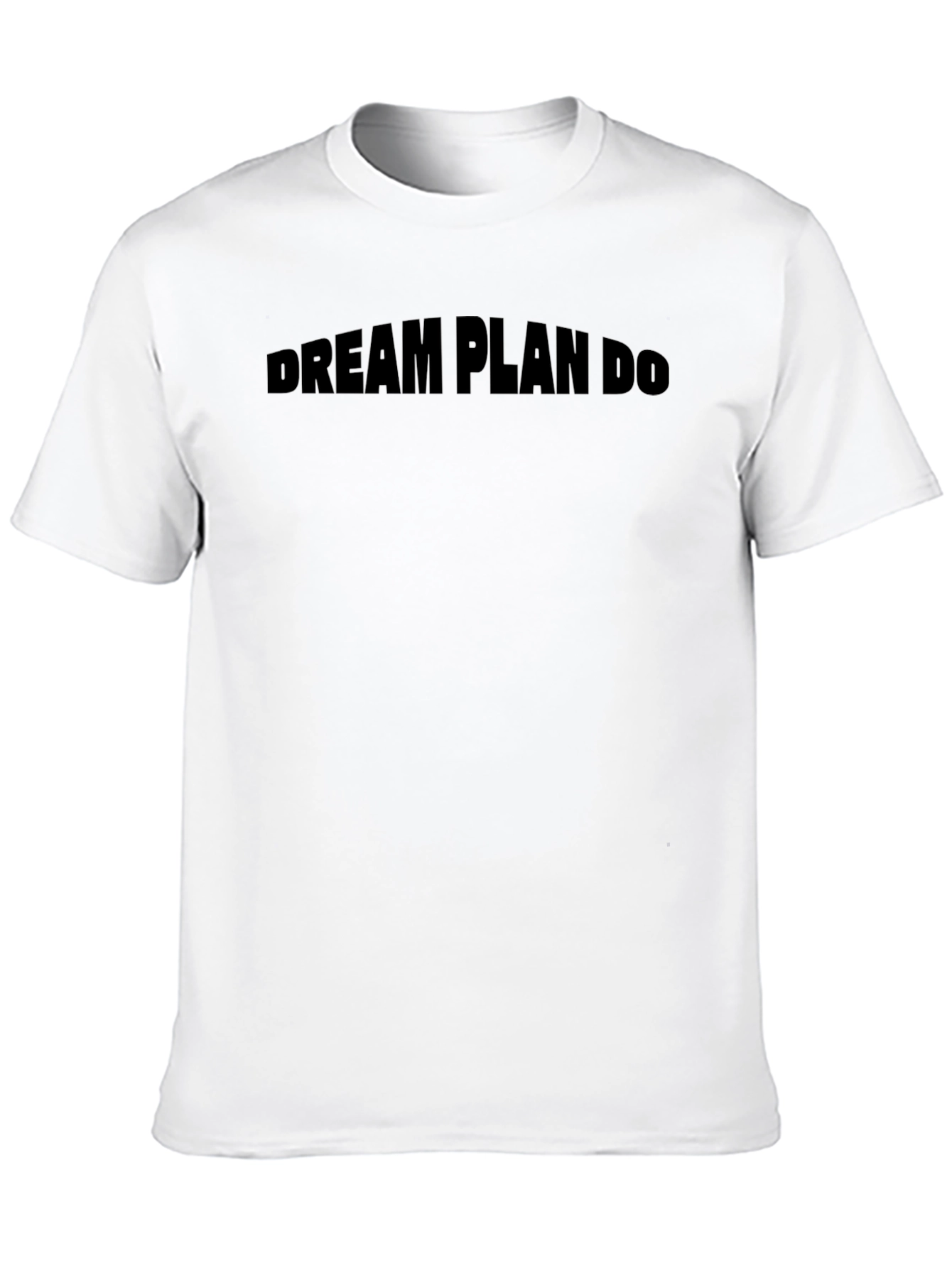 Dream Plan Do Black Graphic Tee Shirt