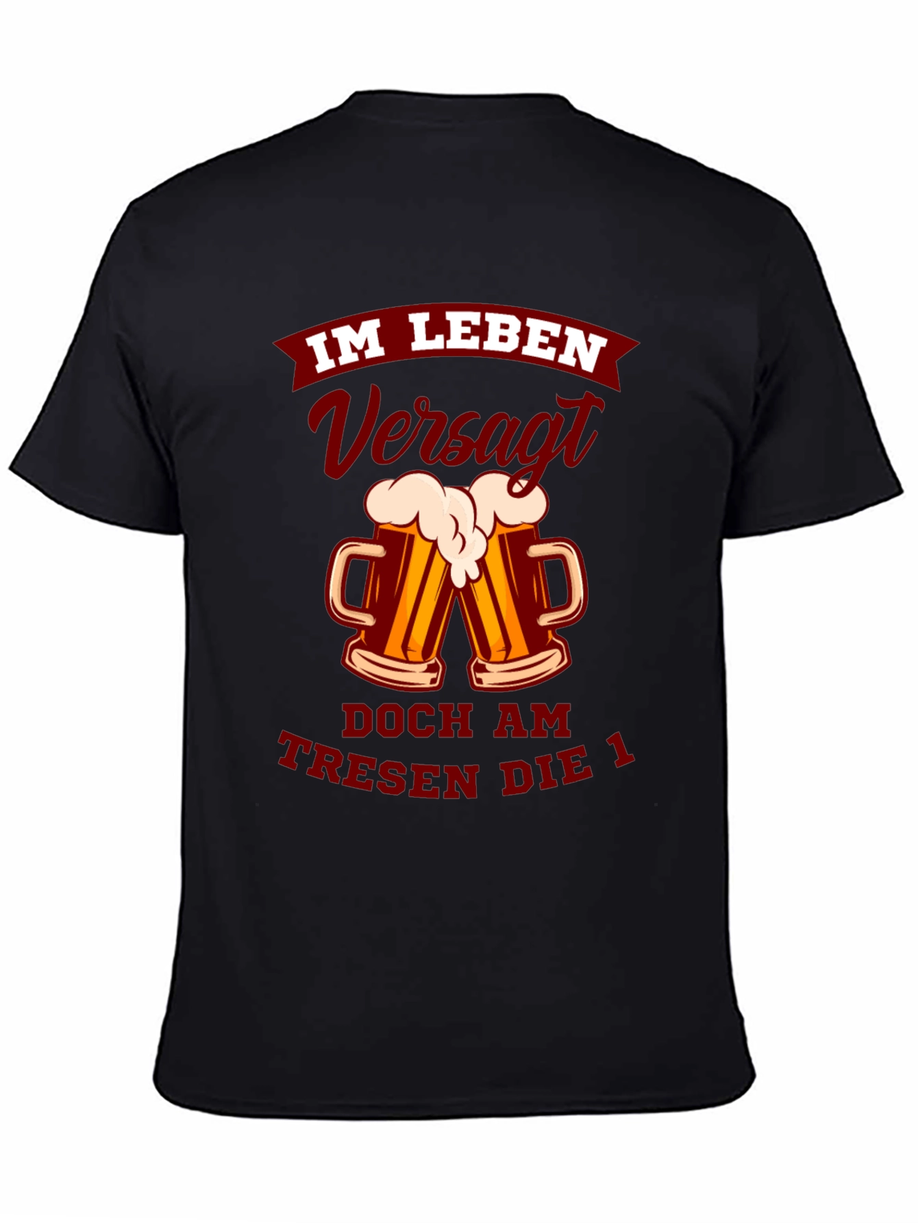Im Leben Versagt T-Shirt