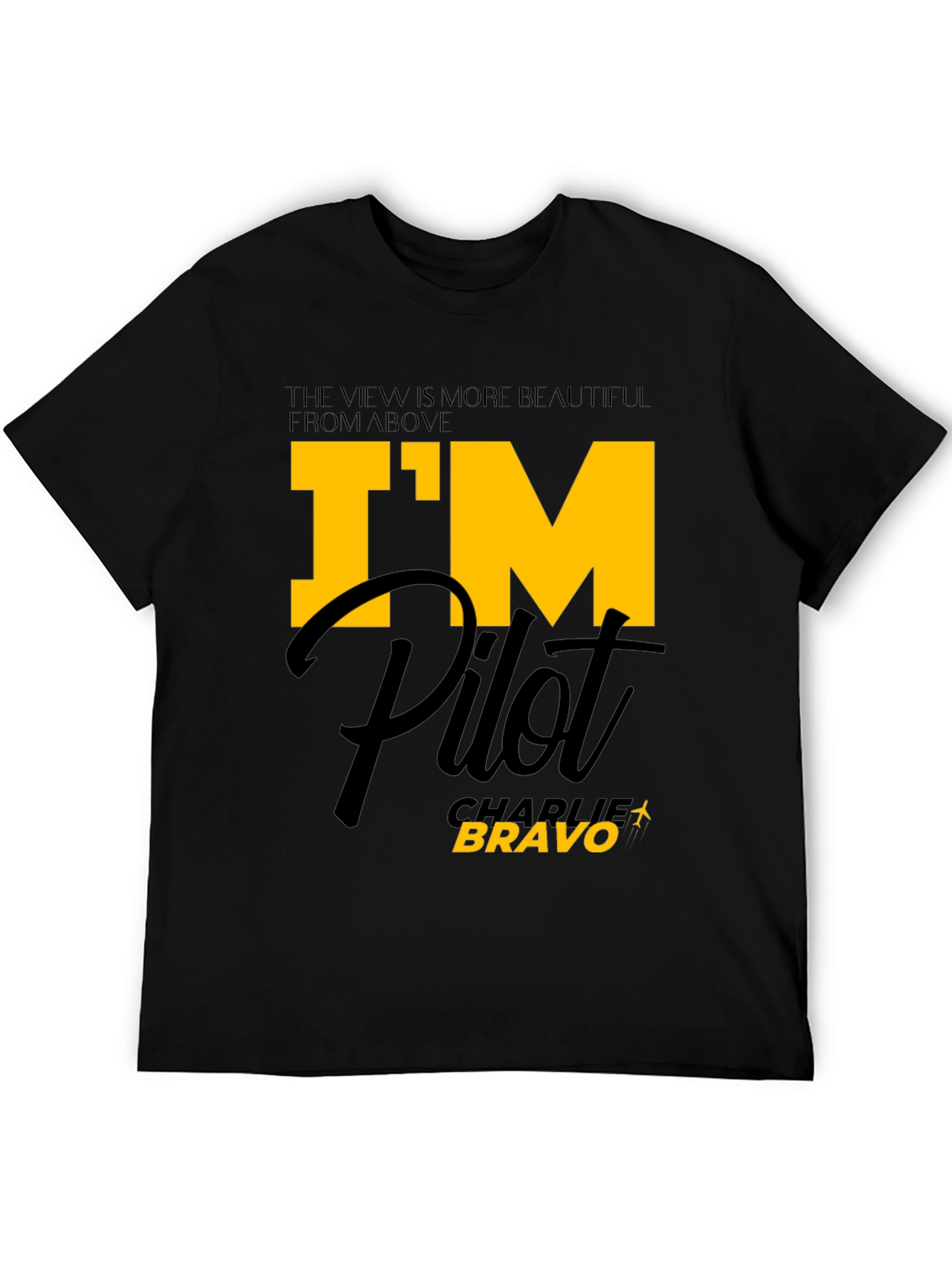 Im Pilot - Charlie Bravo Graphic T-Shirt