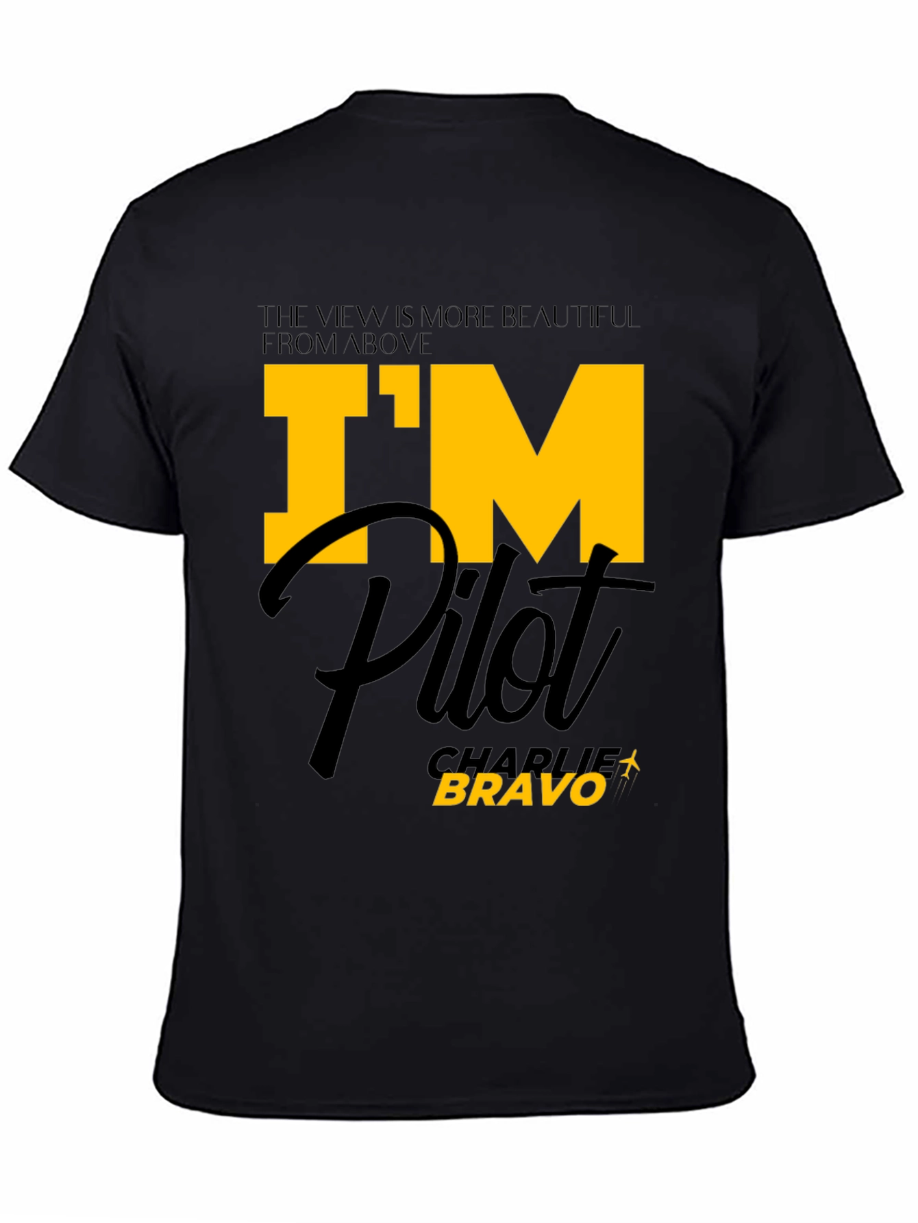Im Pilot - Charlie Bravo Graphic T-Shirt
