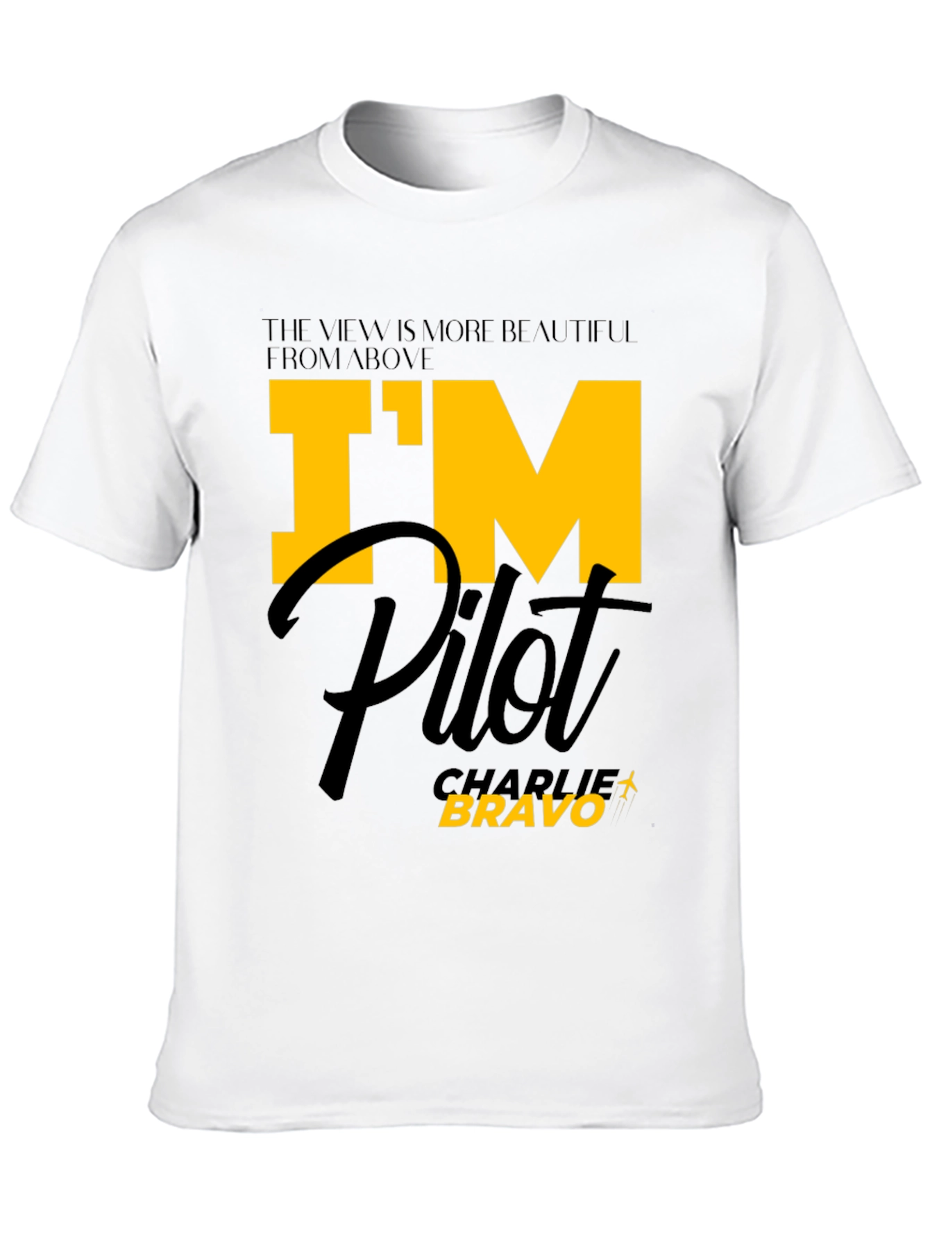 Im Pilot - Charlie Bravo Graphic T-Shirt