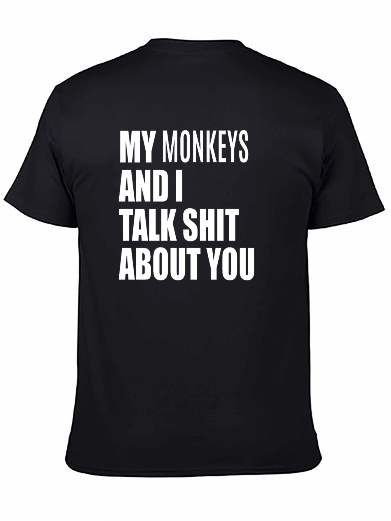 Funny My Monkeys and I Graphic Tee