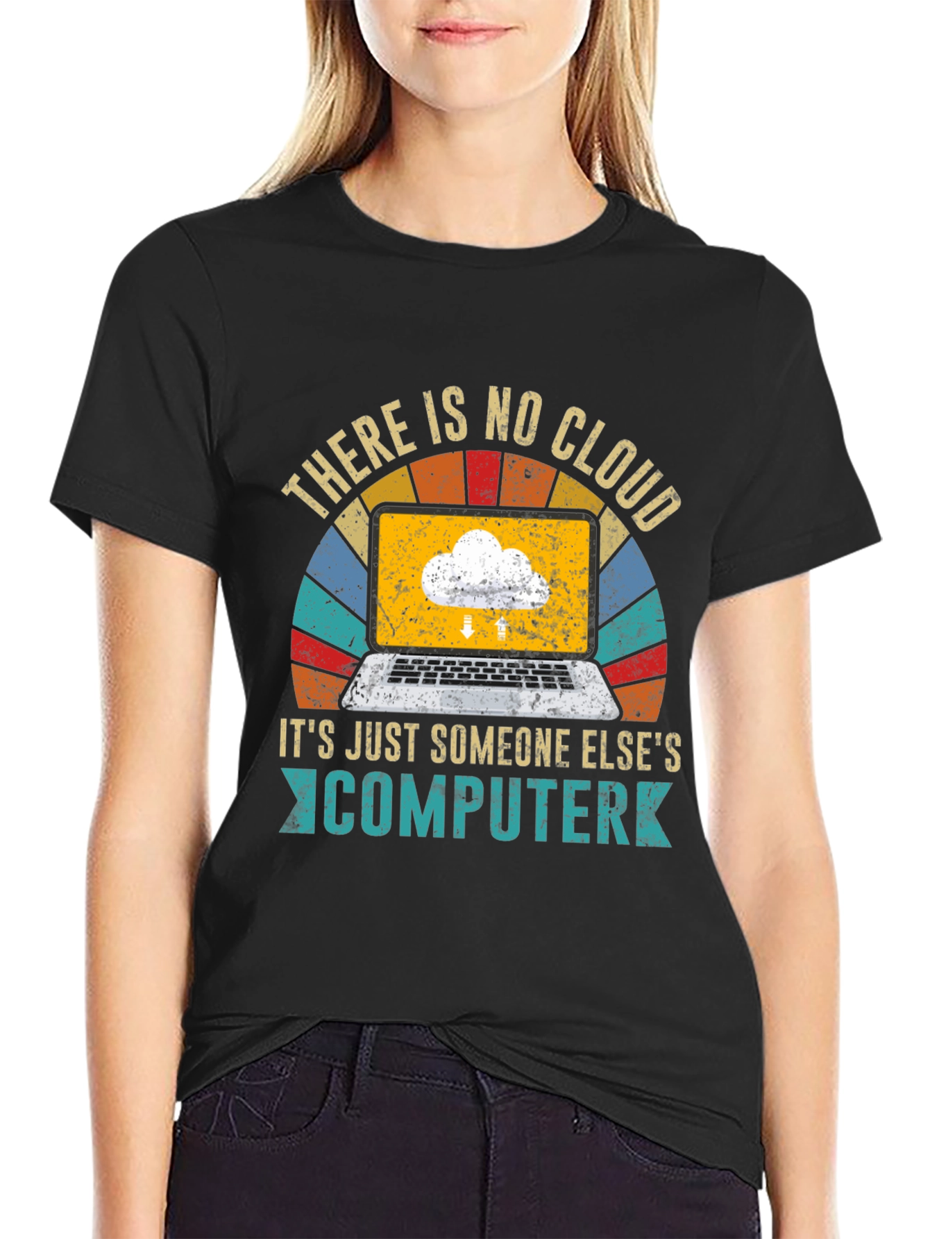 Retro There Is No Cloud T-Shirt