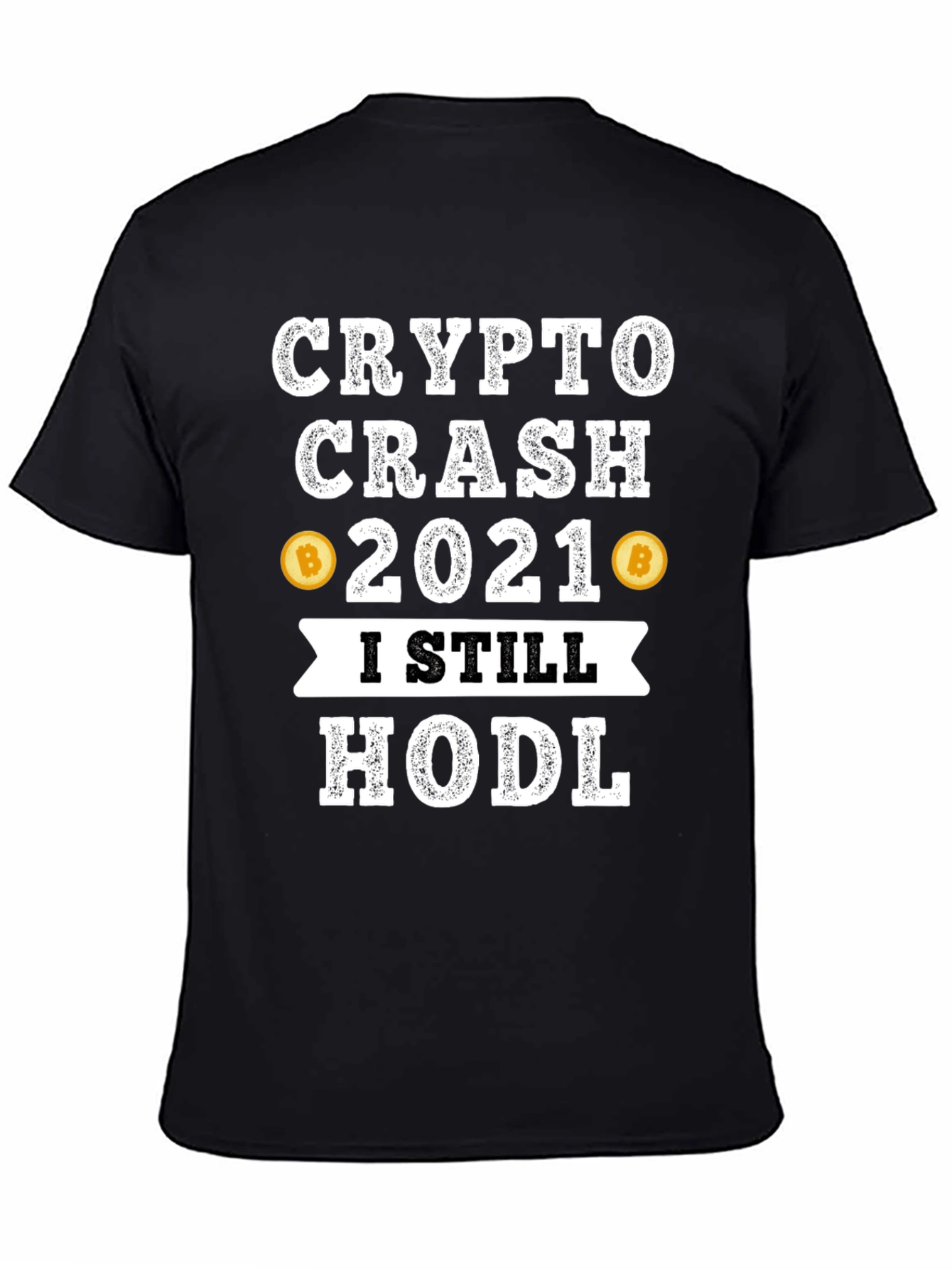 Crypto Crash 2021 HODL T-Shirt