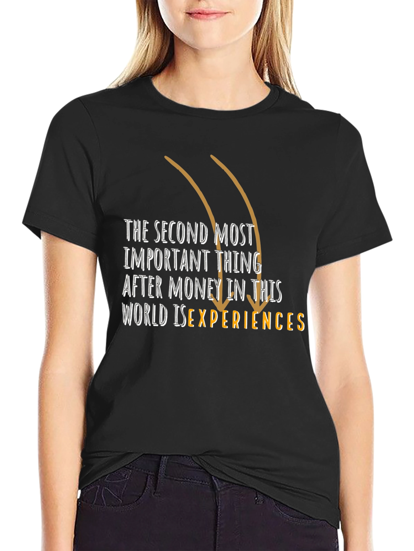 Experiences Tee: The Second Most Important Thing