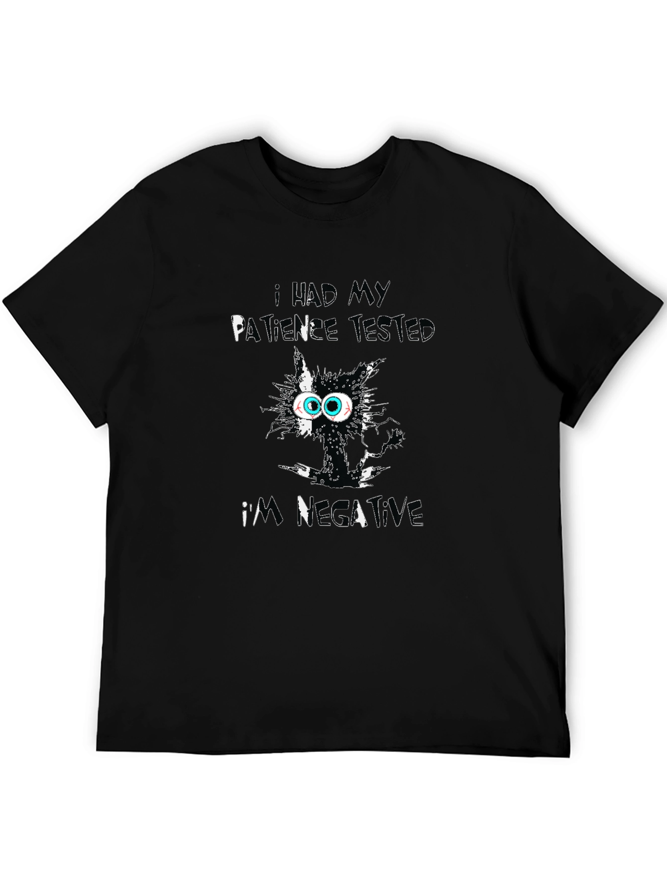 Patience Tested Negative Black Cat T-Shirt