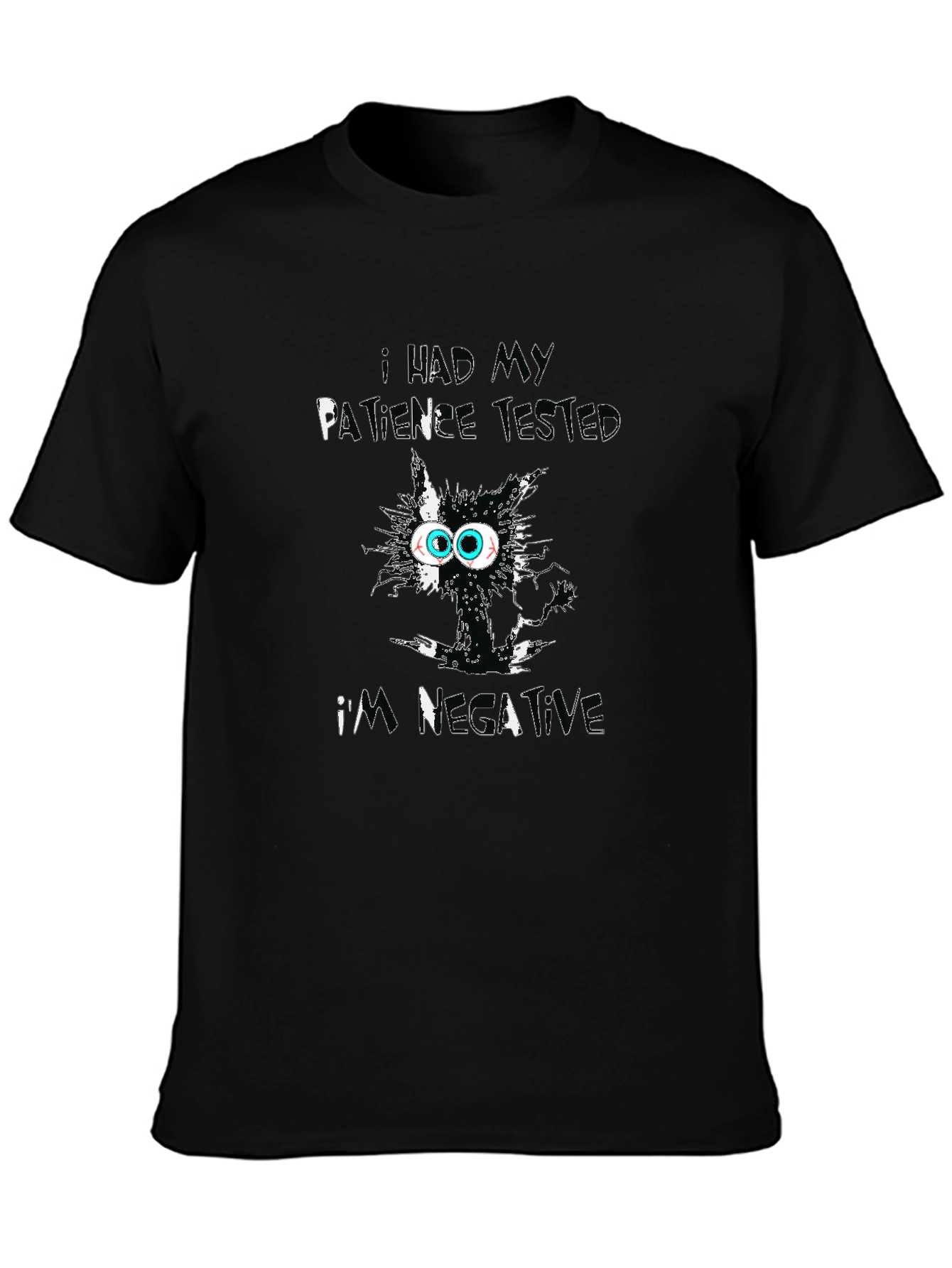 Patience Tested Negative Black Cat T-Shirt