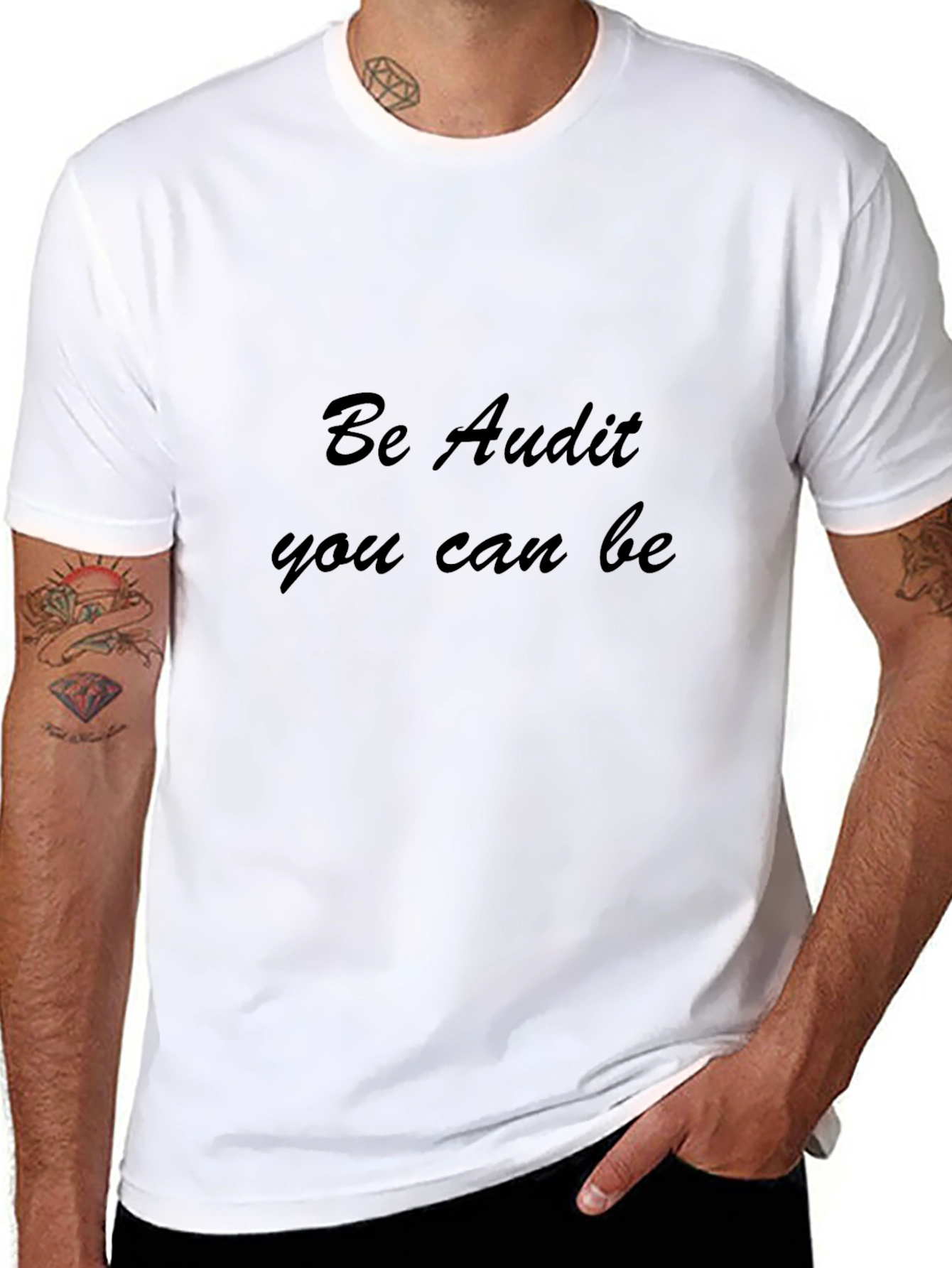 Be Audit You Can Be Black T-Shirt