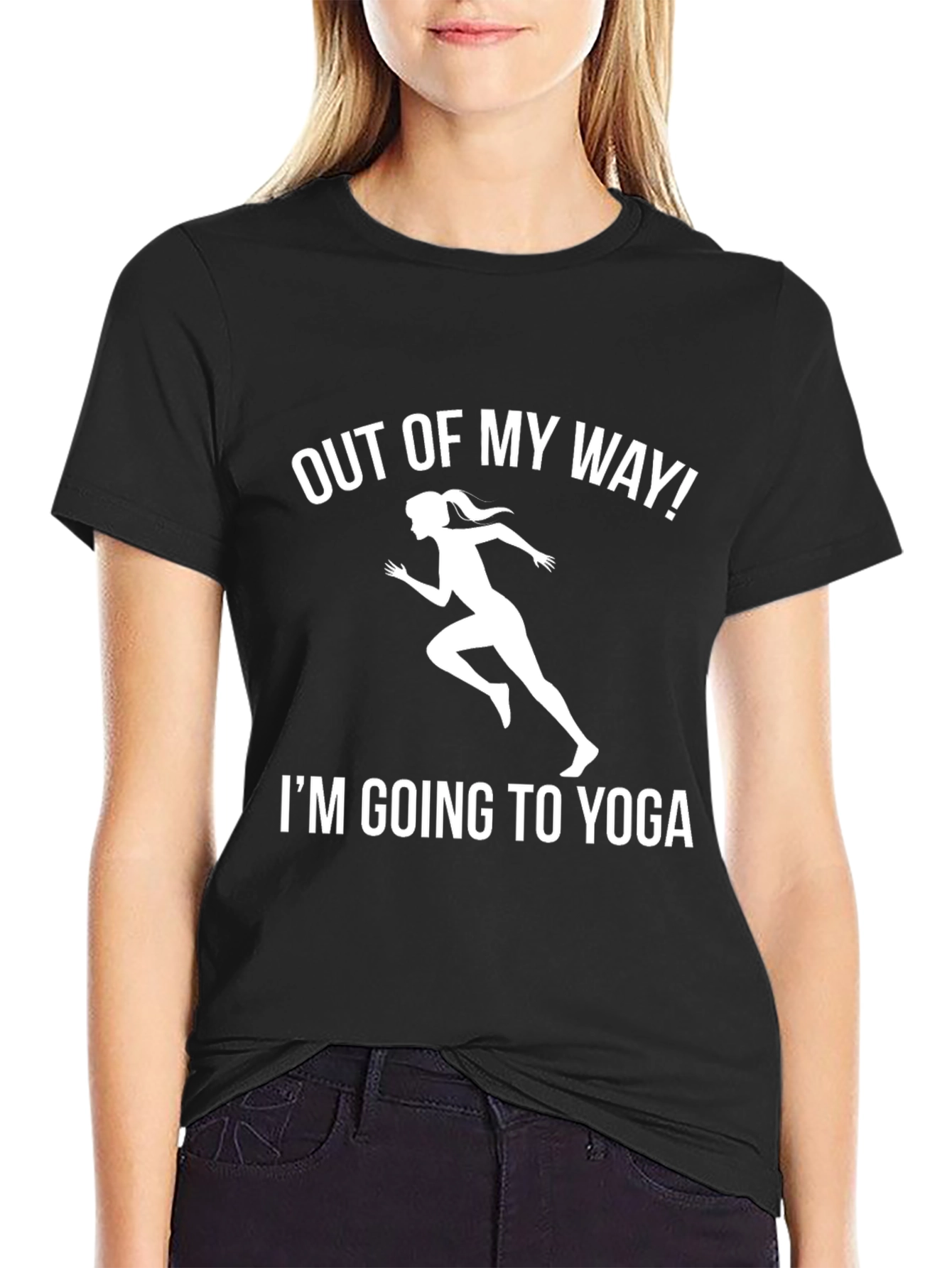 Funny Yoga T-Shirt - Out of My Way!