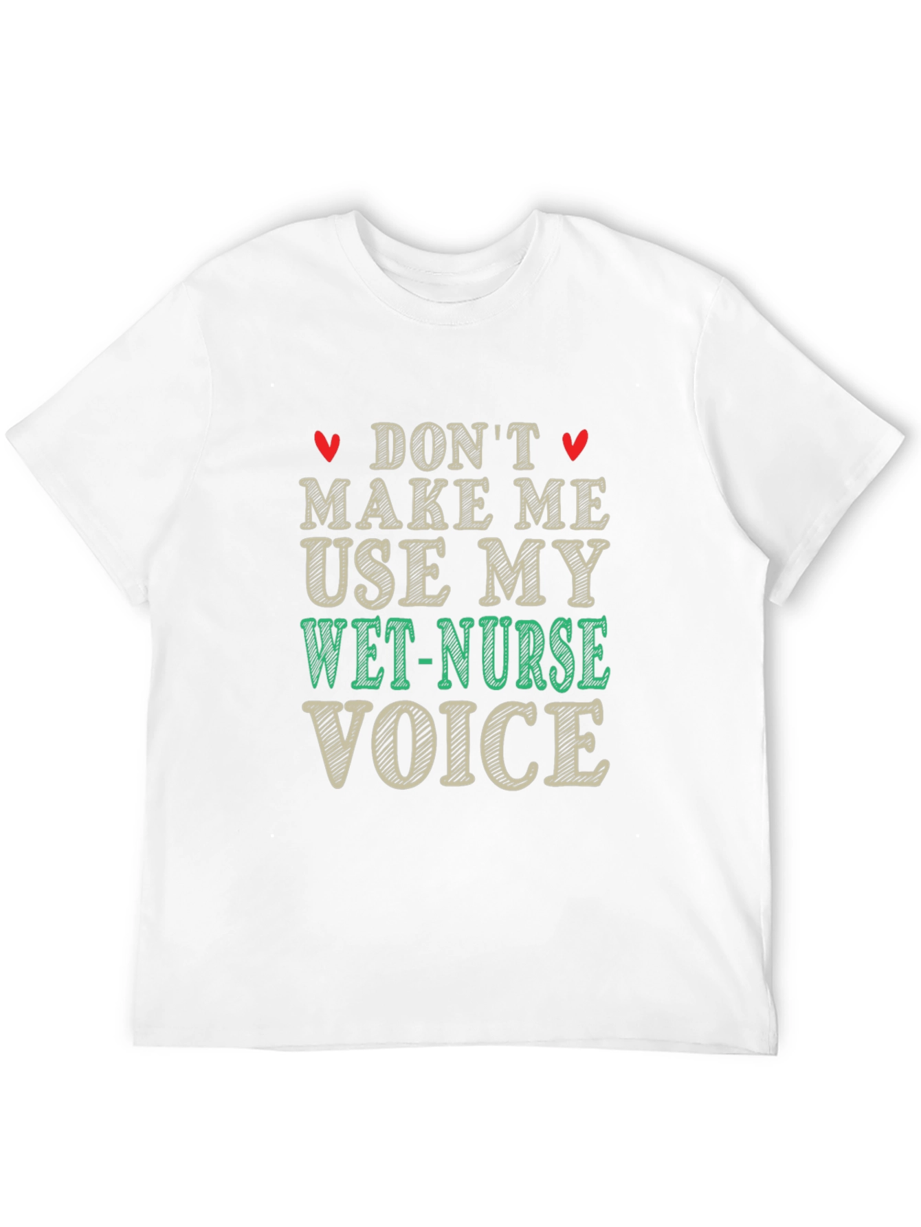 Funny Vet Nurse Voice T-Shirt
