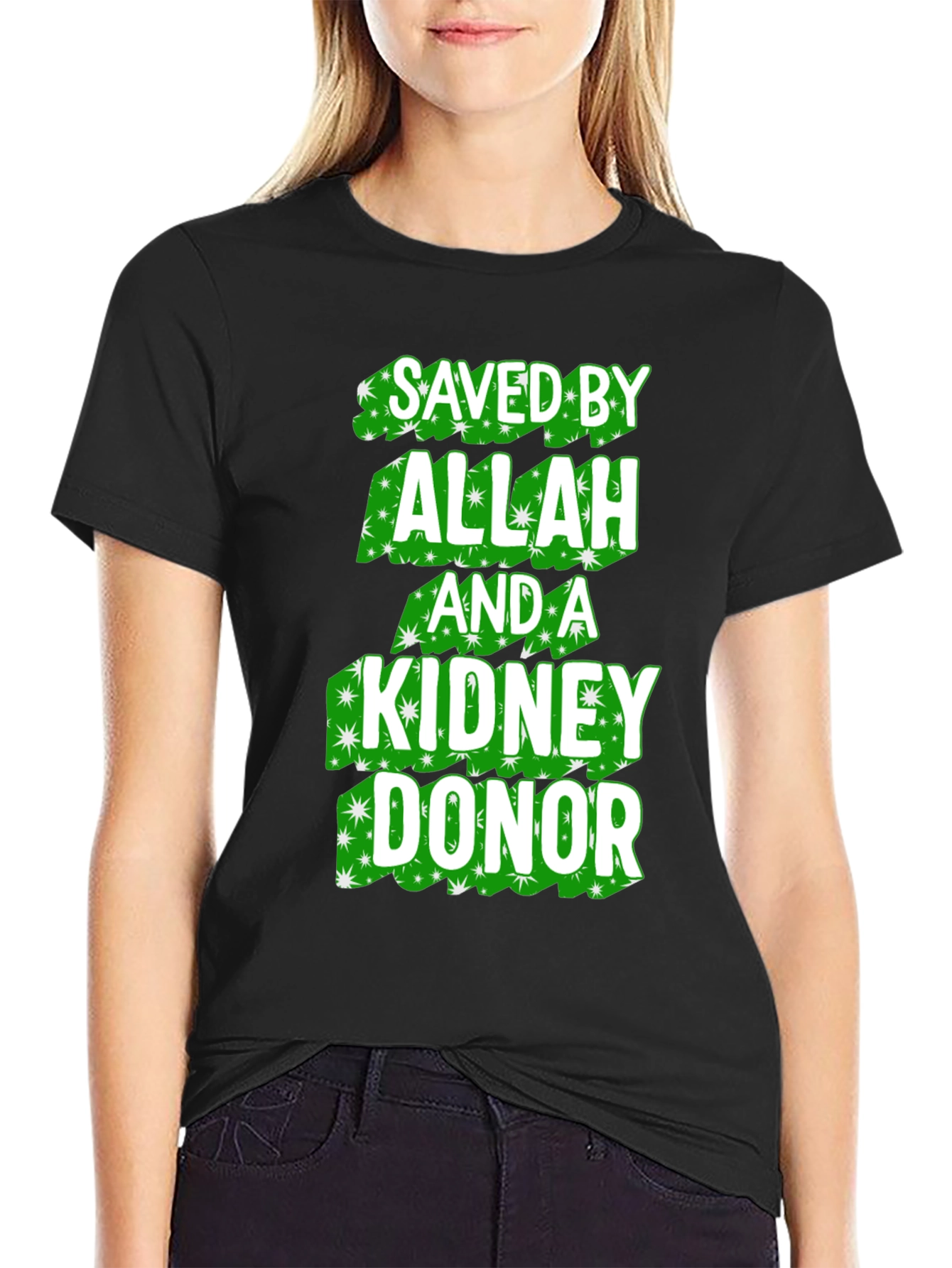 Saved by Allah and a Kidney Donor T-Shirt