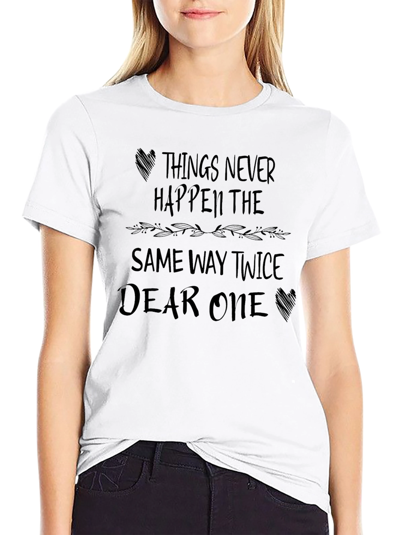 Things Never Happen Twice Black T-Shirt