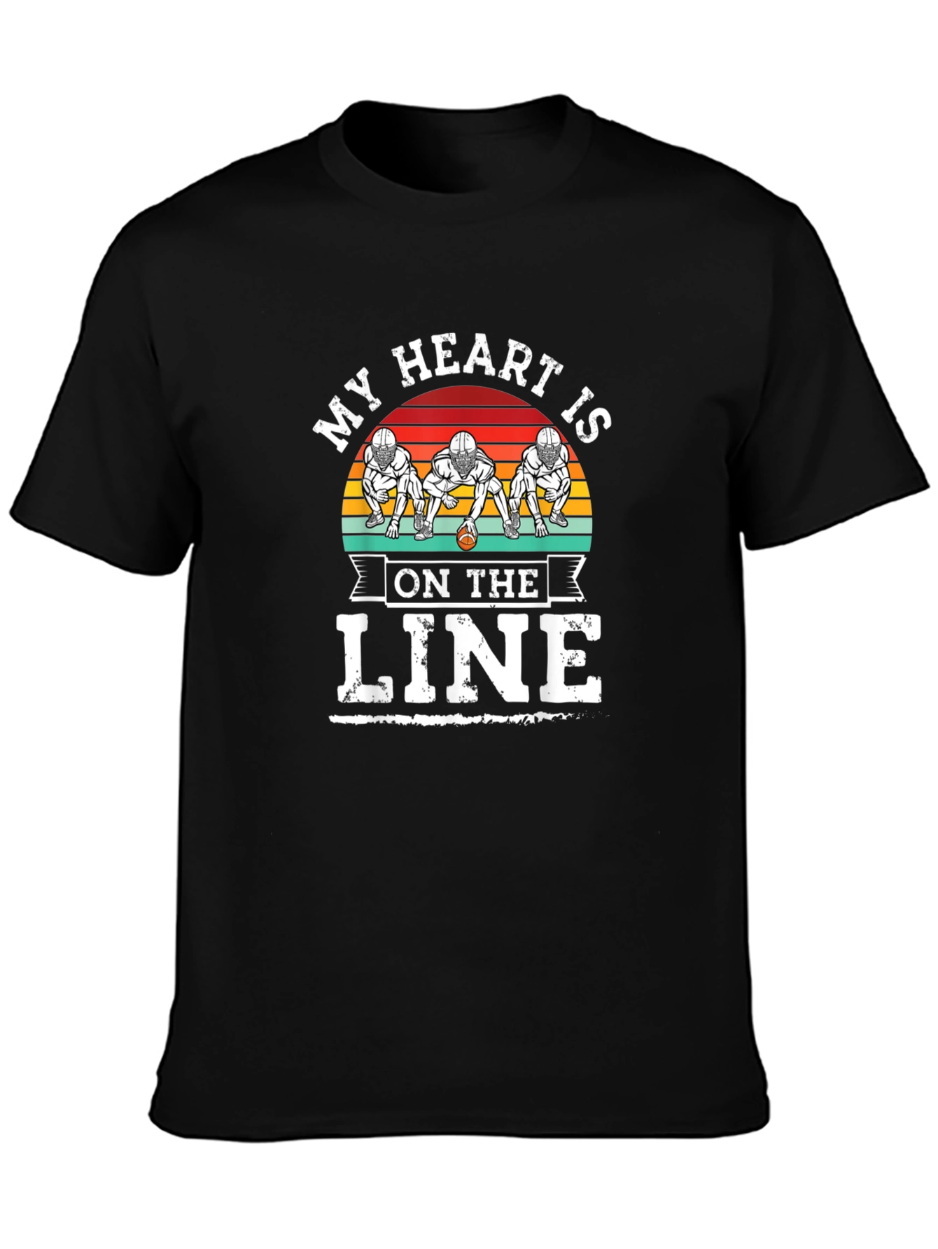 My Heart Is On The Line Football T-Shirt