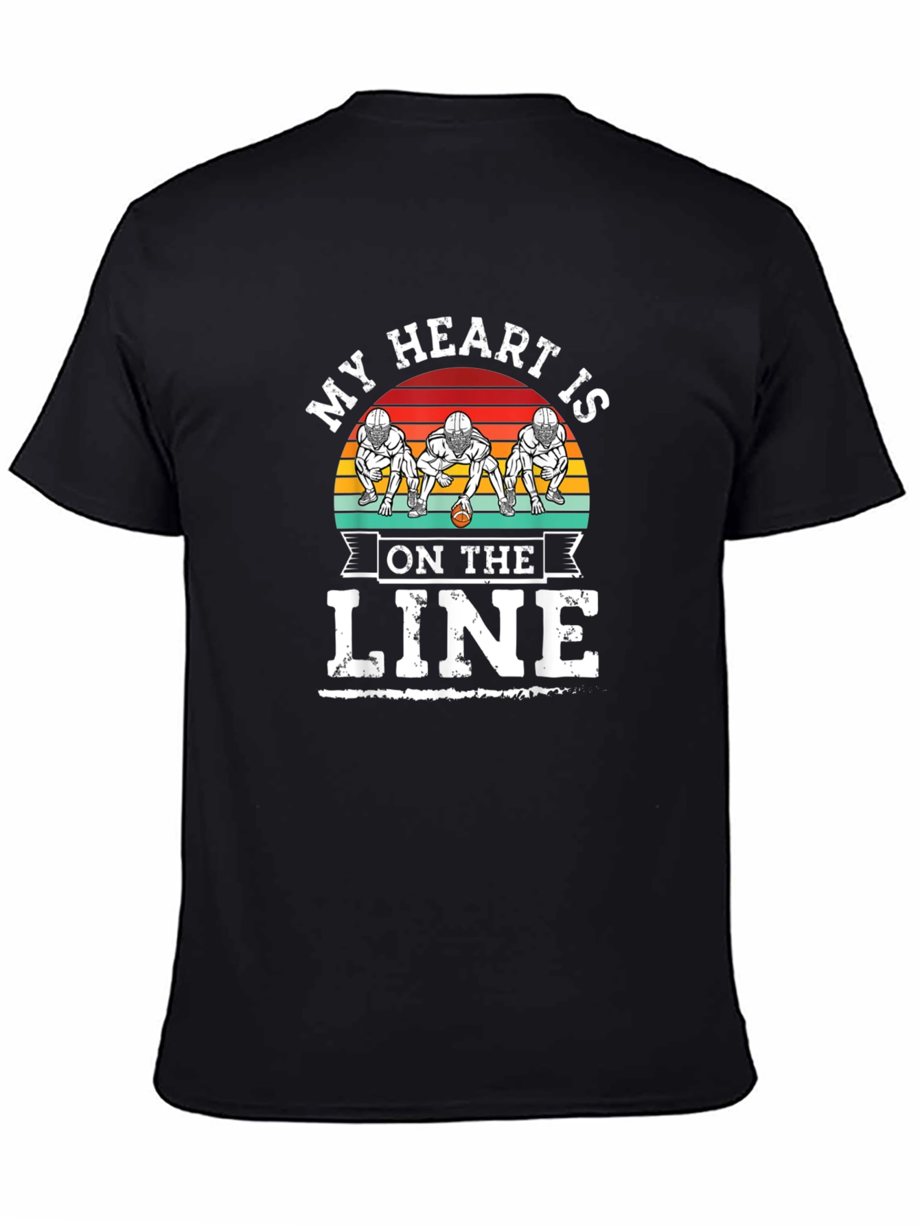 My Heart Is On The Line Football T-Shirt
