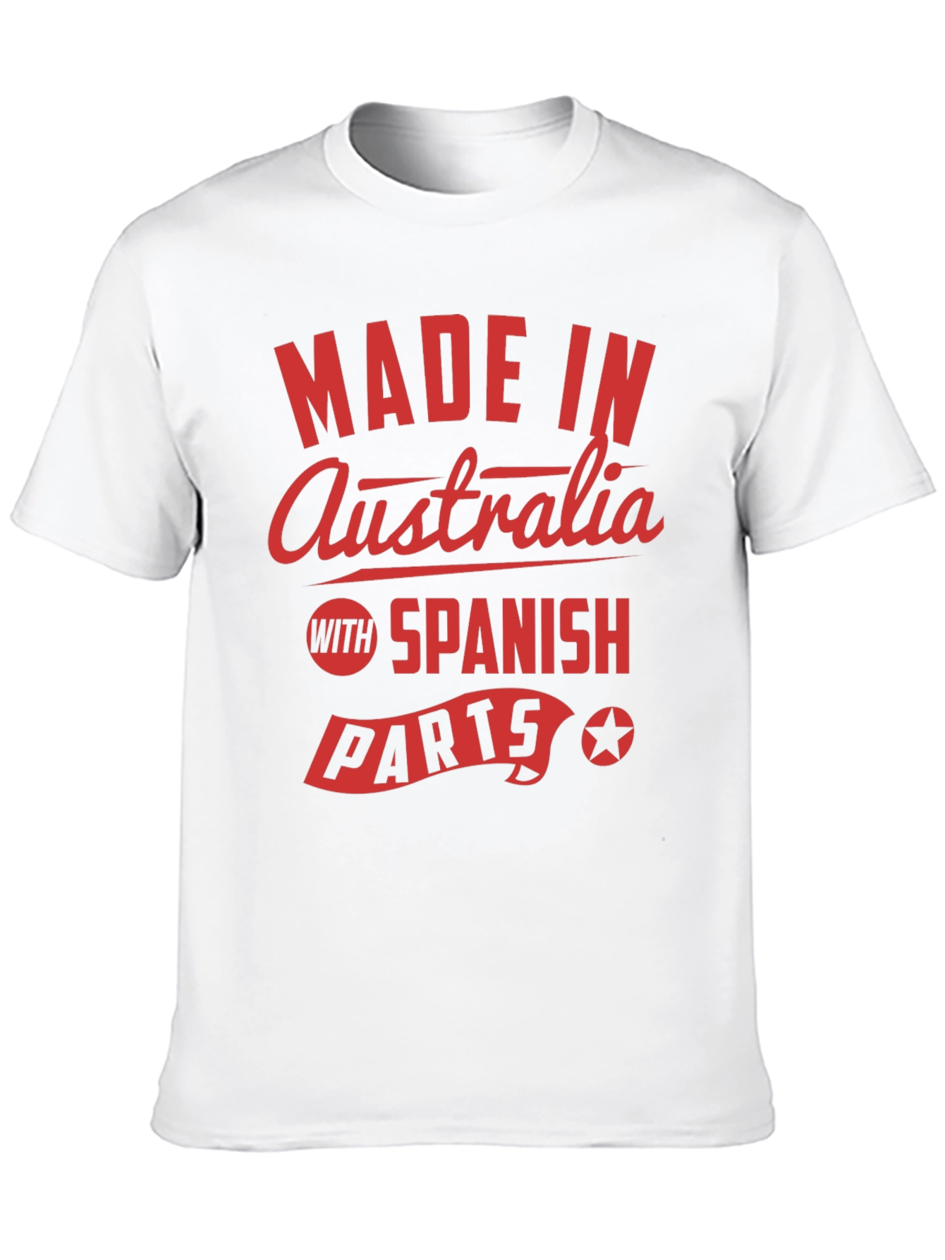 Made in Australia T-Shirt - With Spanish Parts