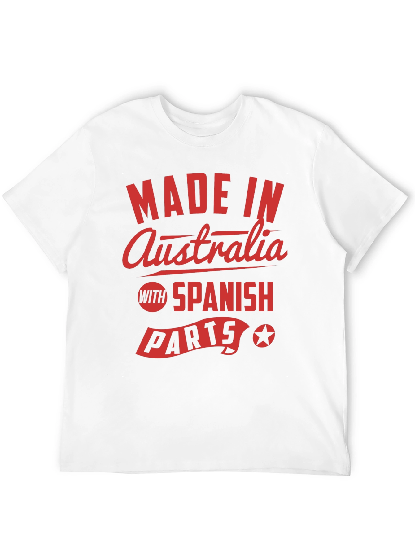 Made in Australia T-Shirt - With Spanish Parts