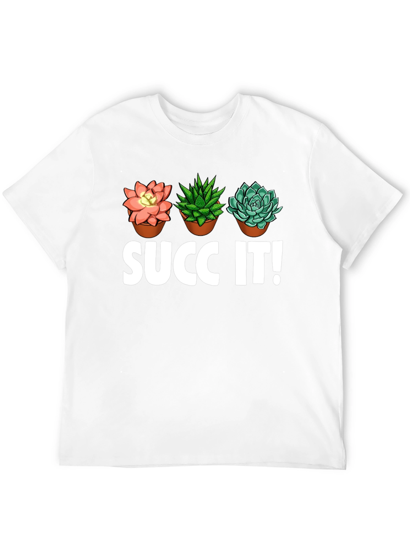 Succ It! Succulent Plant Graphic T-Shirt - Unique Design
