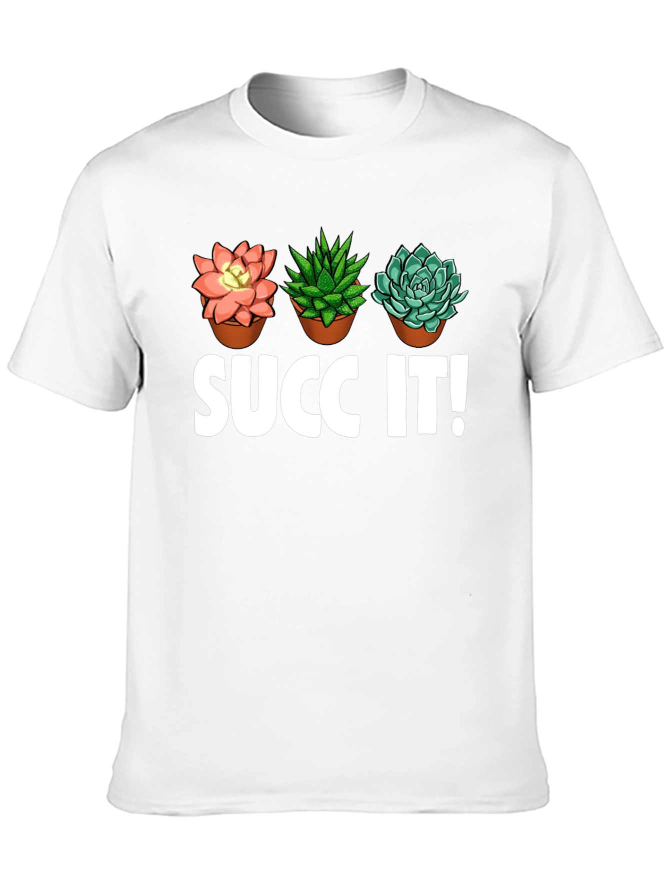 Succ It! Succulent Plant Graphic T-Shirt - Unique Design