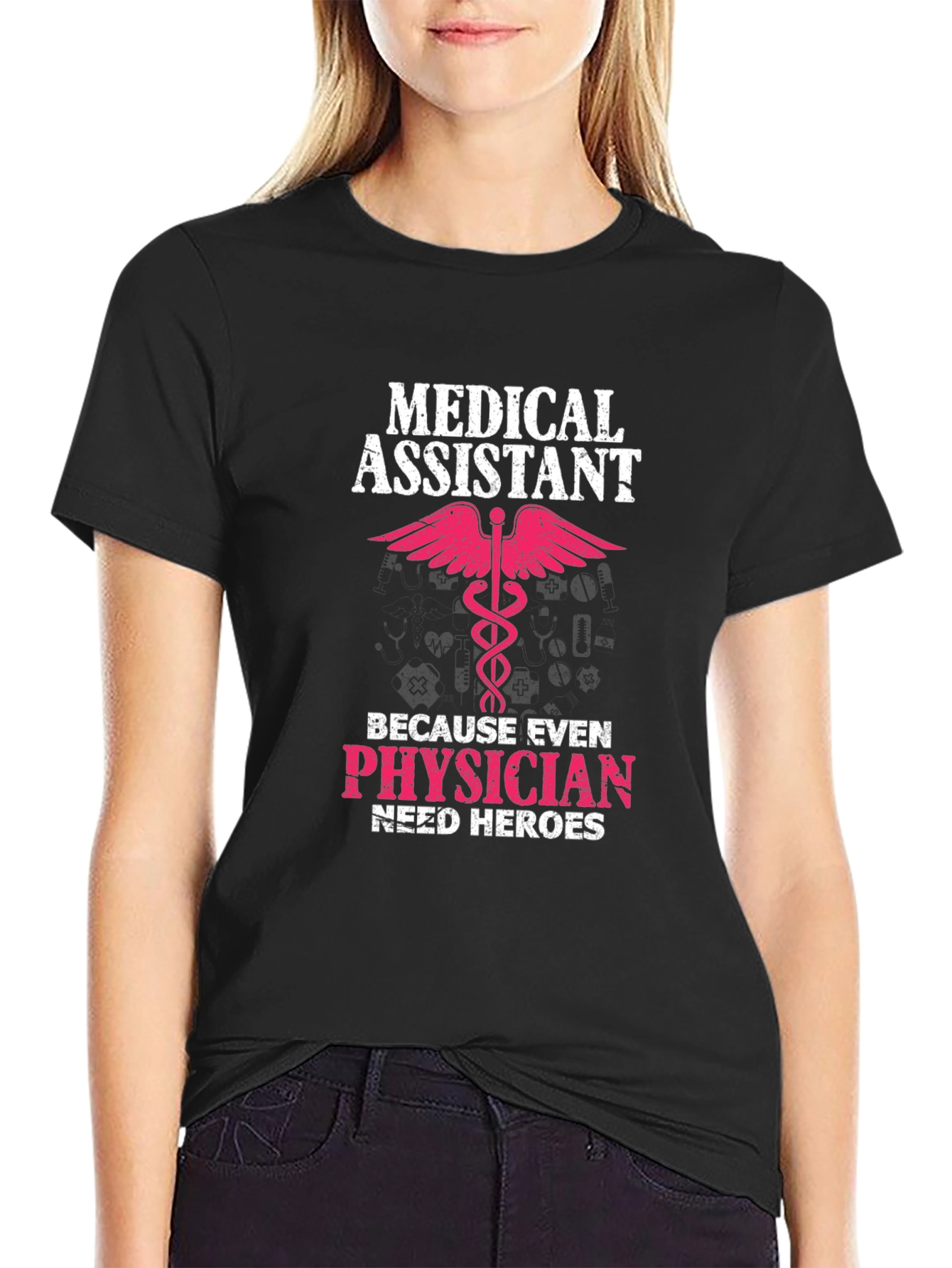 Medical Assistant Hero T-Shirt