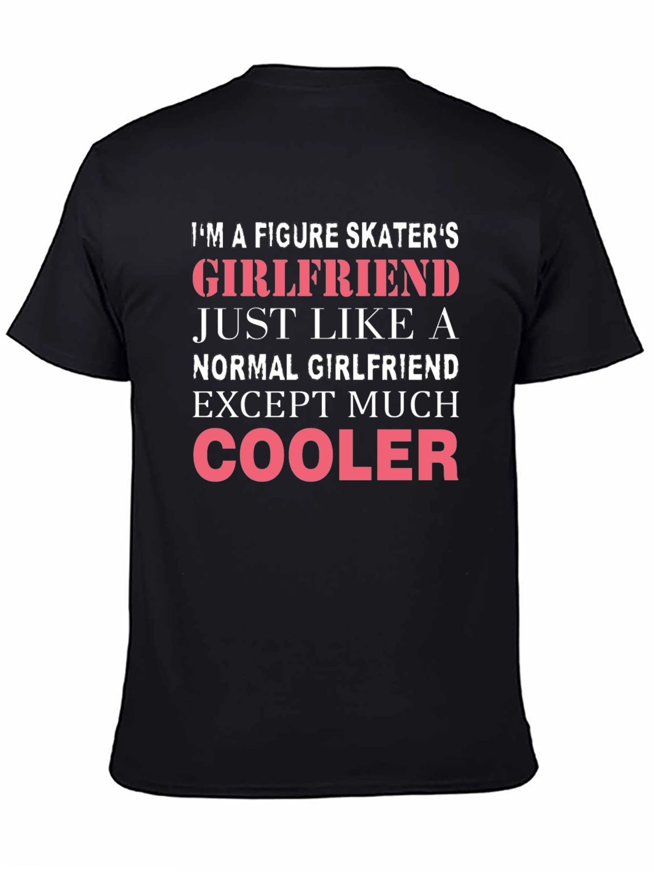 Figure Skaters Girlfriend Funny T-Shirt