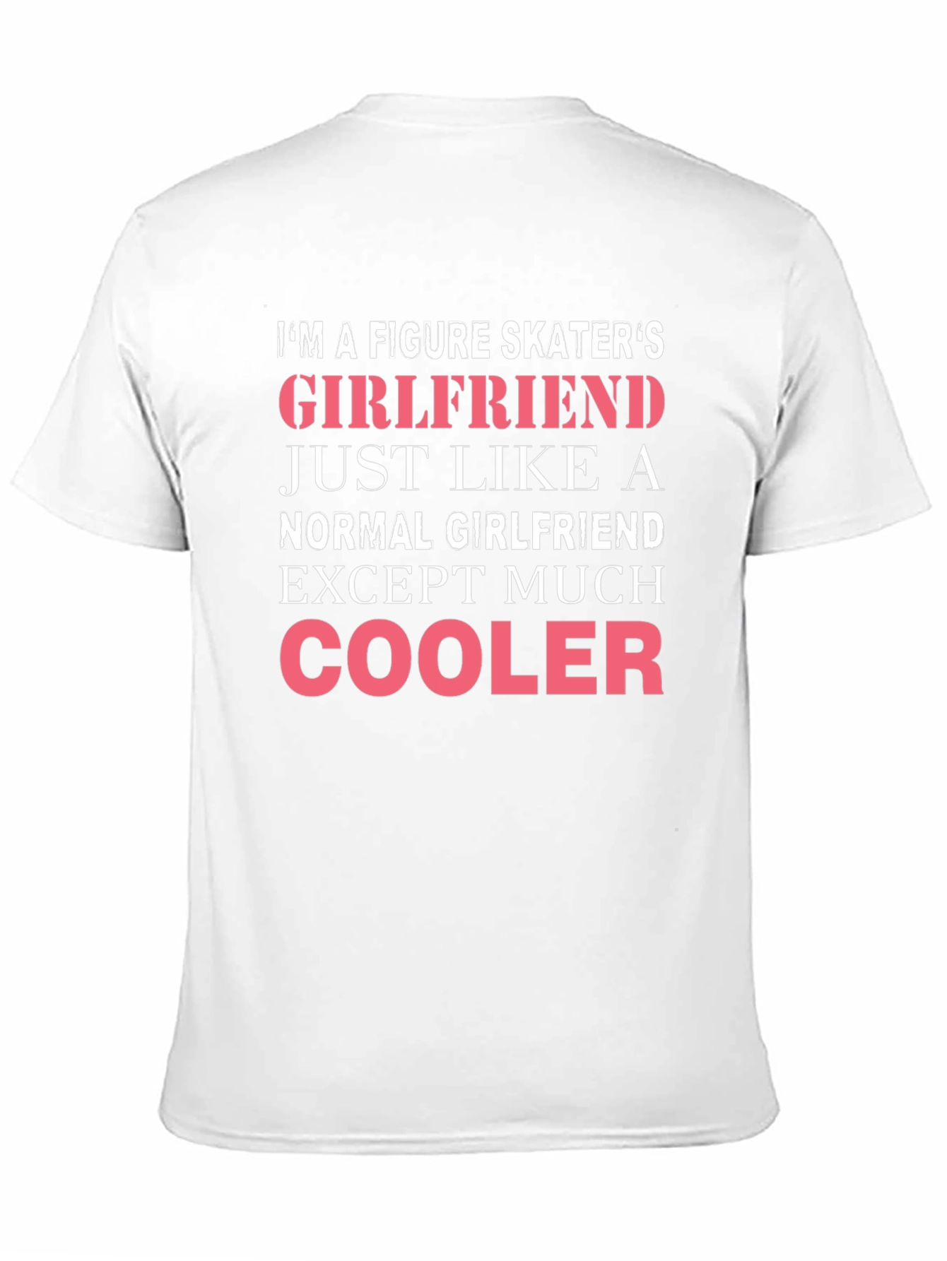 Figure Skaters Girlfriend Funny T-Shirt